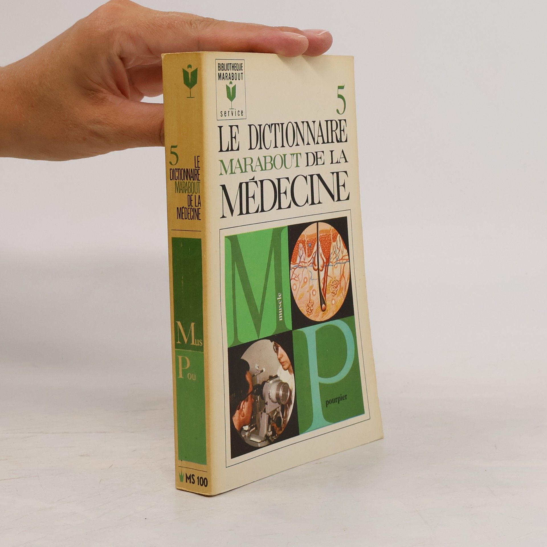 Collectif d'auteurs Le dictionnaire Marabout de la médecine 5