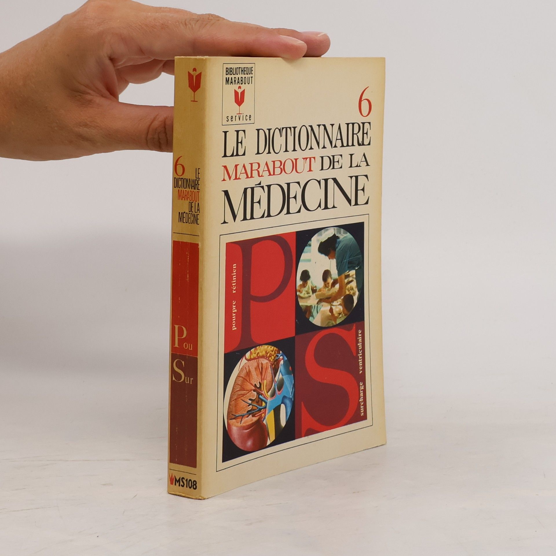 Autorenkollektiv Le dictionnaire Marabout de la médecine 6