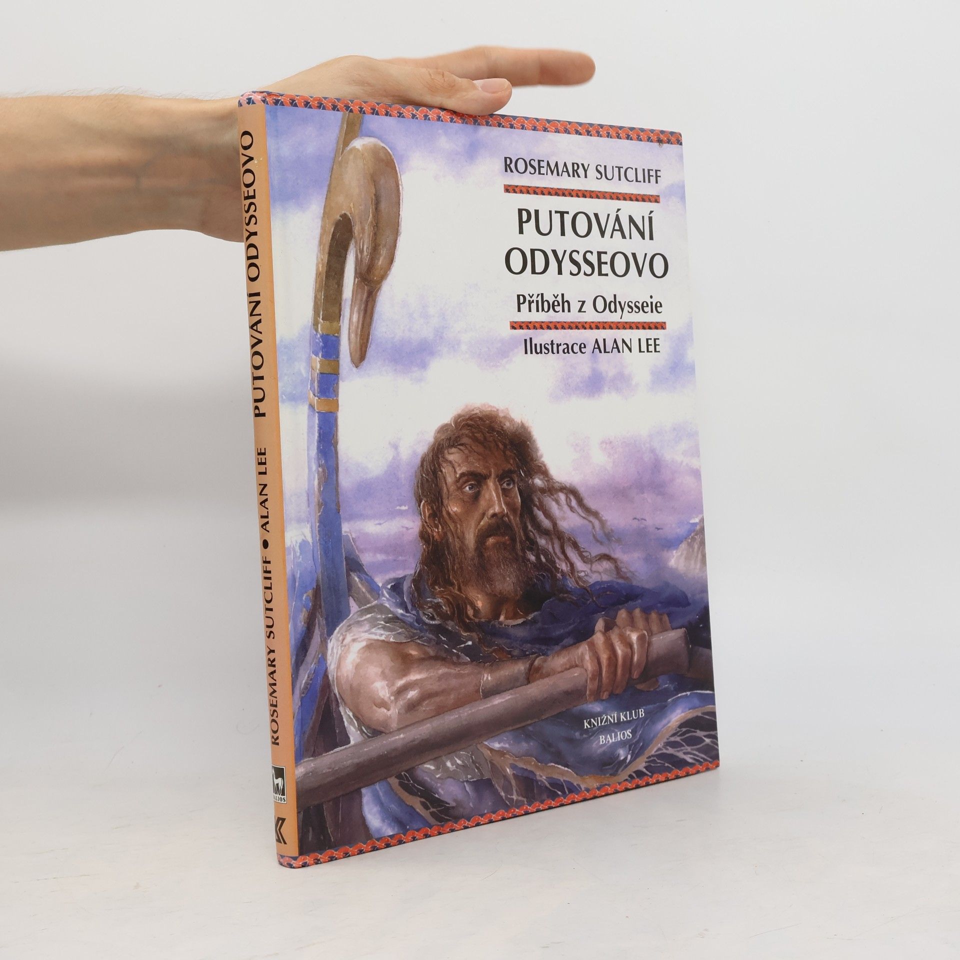 Rosemary Sutcliff Putování Odysseovo: Příběh z Odysseie