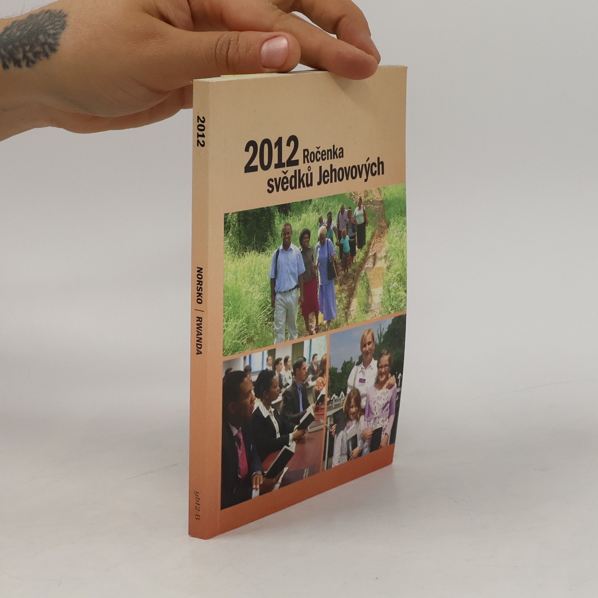 Autorenkollektiv Ročenka svědků Jehovových 2012