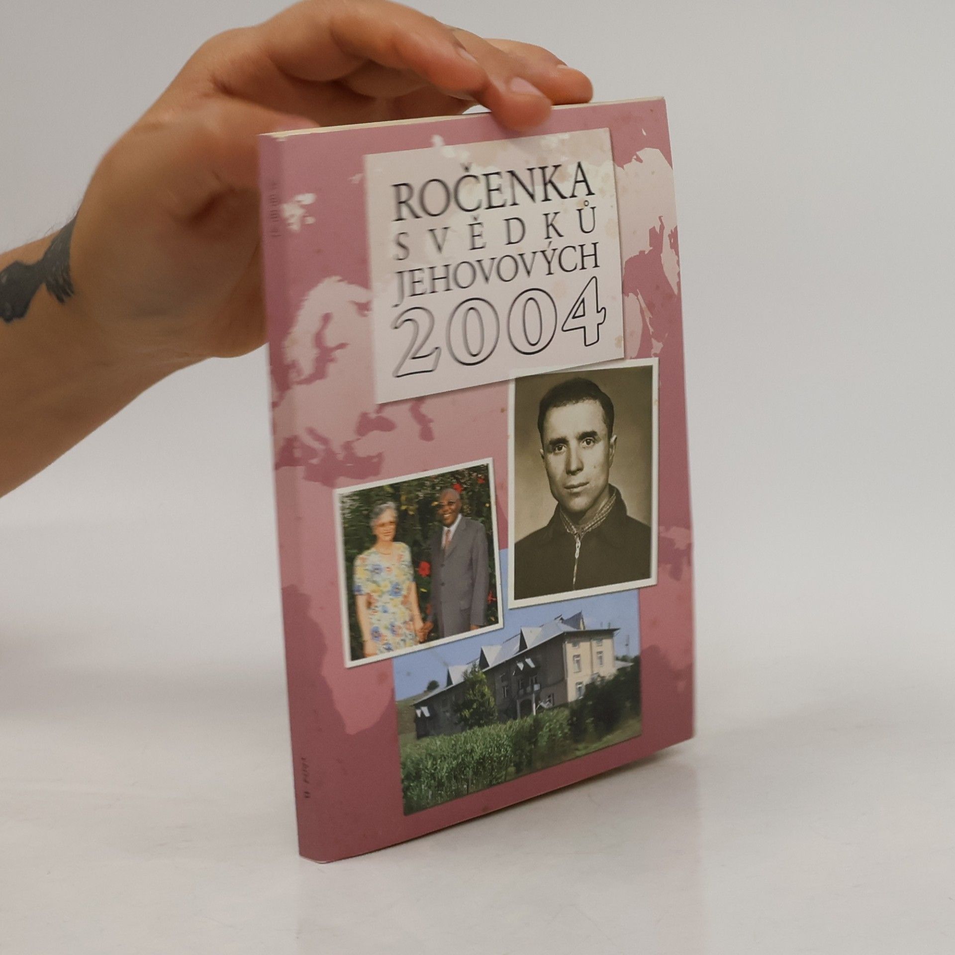 Kolektív autorov Ročenka svědků Jehovových 2004