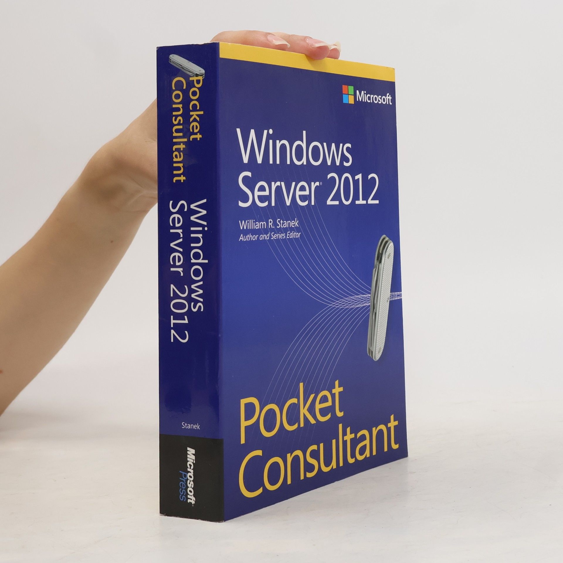 William Robert Stanek Windows Server 2012 Pocket Consultant