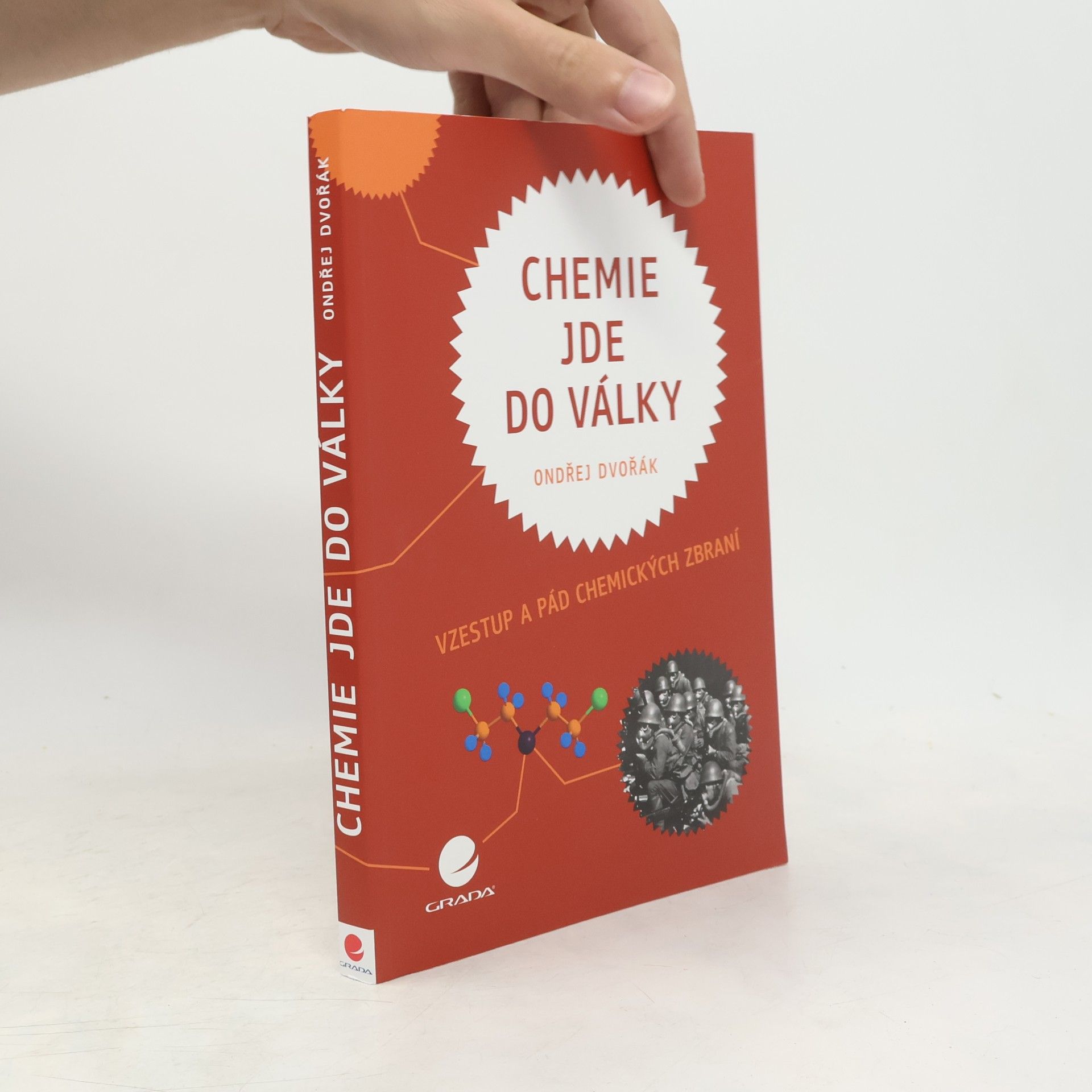 Ondřej Dvořák Chemie jde do války