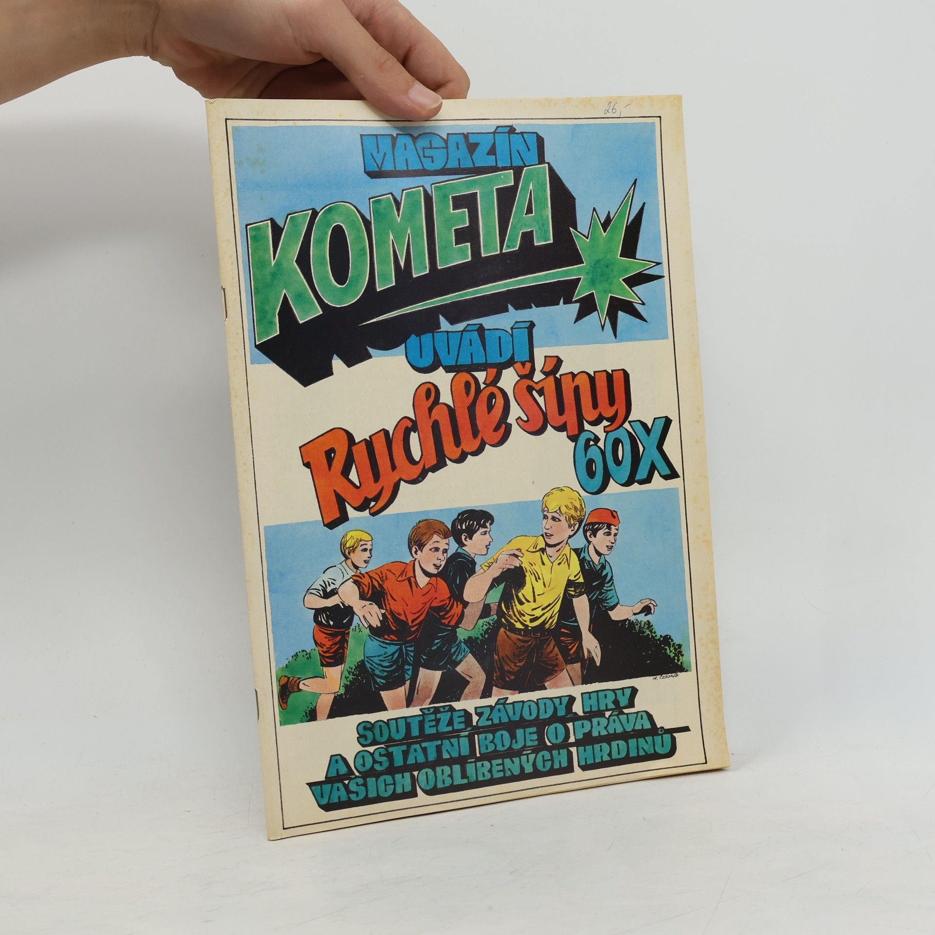 Jaroslav Foglar Magazín Kometa uvádí Rychle šípy 60x