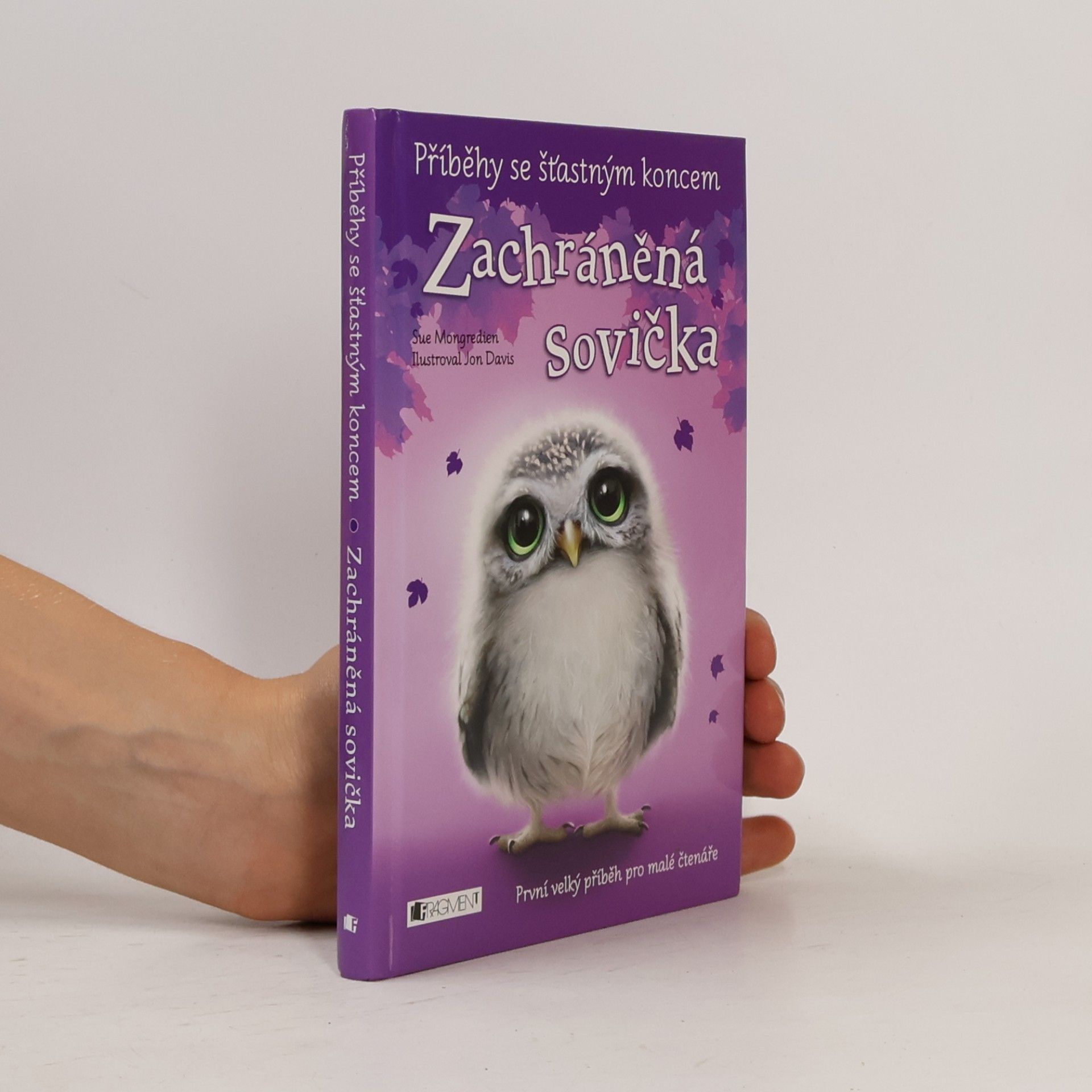 Sue Mongredien Zachráněná sovička