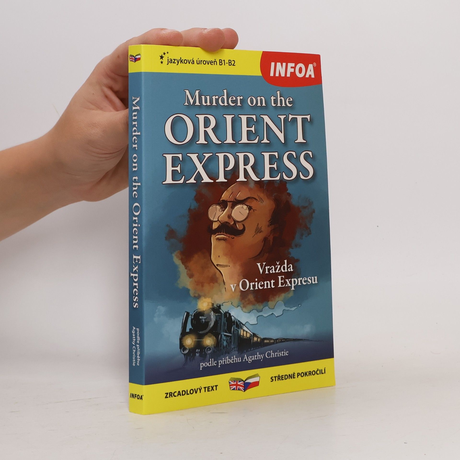 Agatha Christie Murder on the Orient Express = Vražda v Orient Expresu