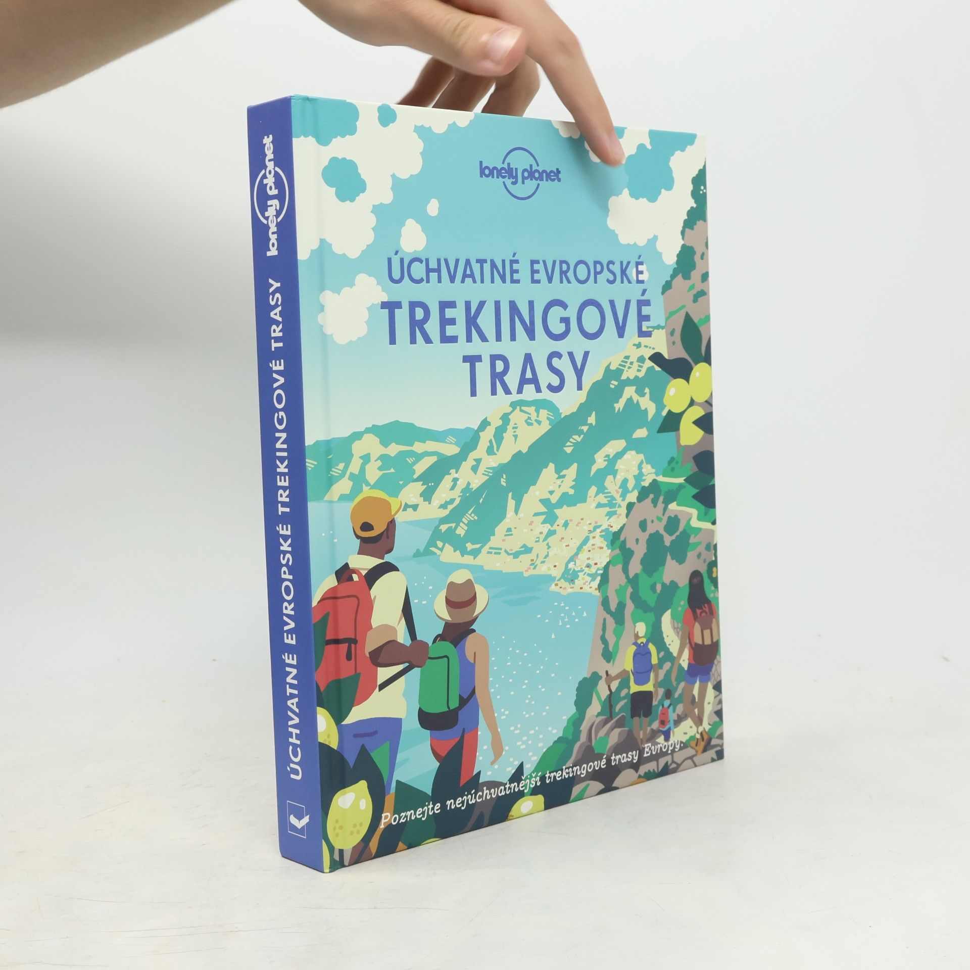 Milica Stanford Úchvatné evropské trekingové trasy