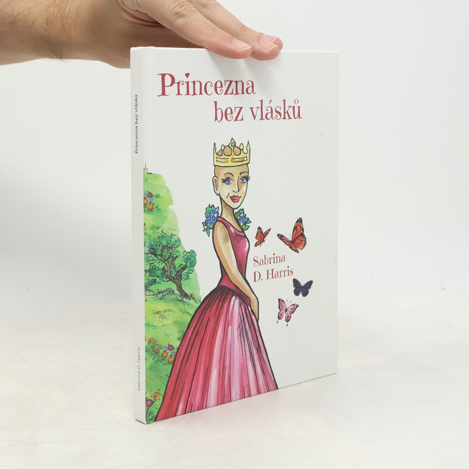 Sabrina D. Harris Princezna bez vlásků