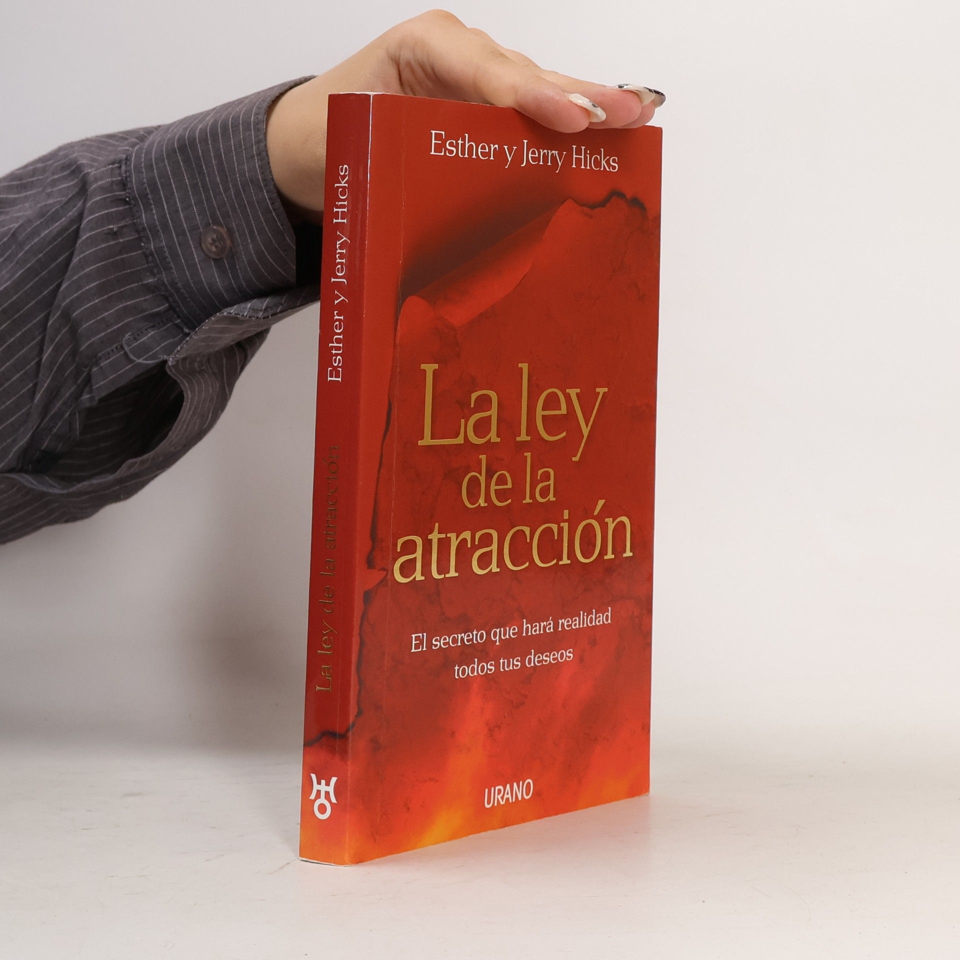 Esther Hicks La ley de la atracción