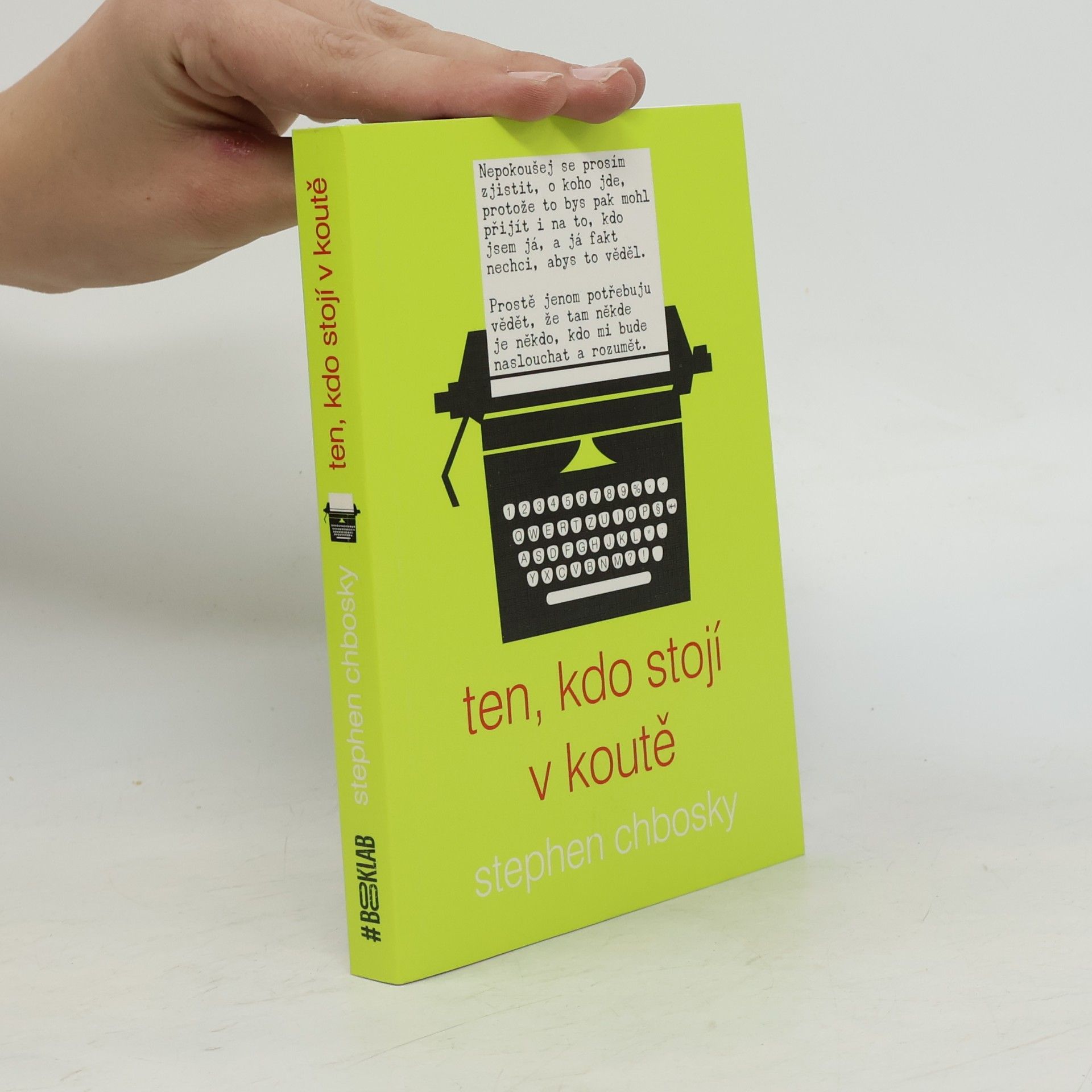 Stephen Chbosky Ten, kdo stojí v koutě