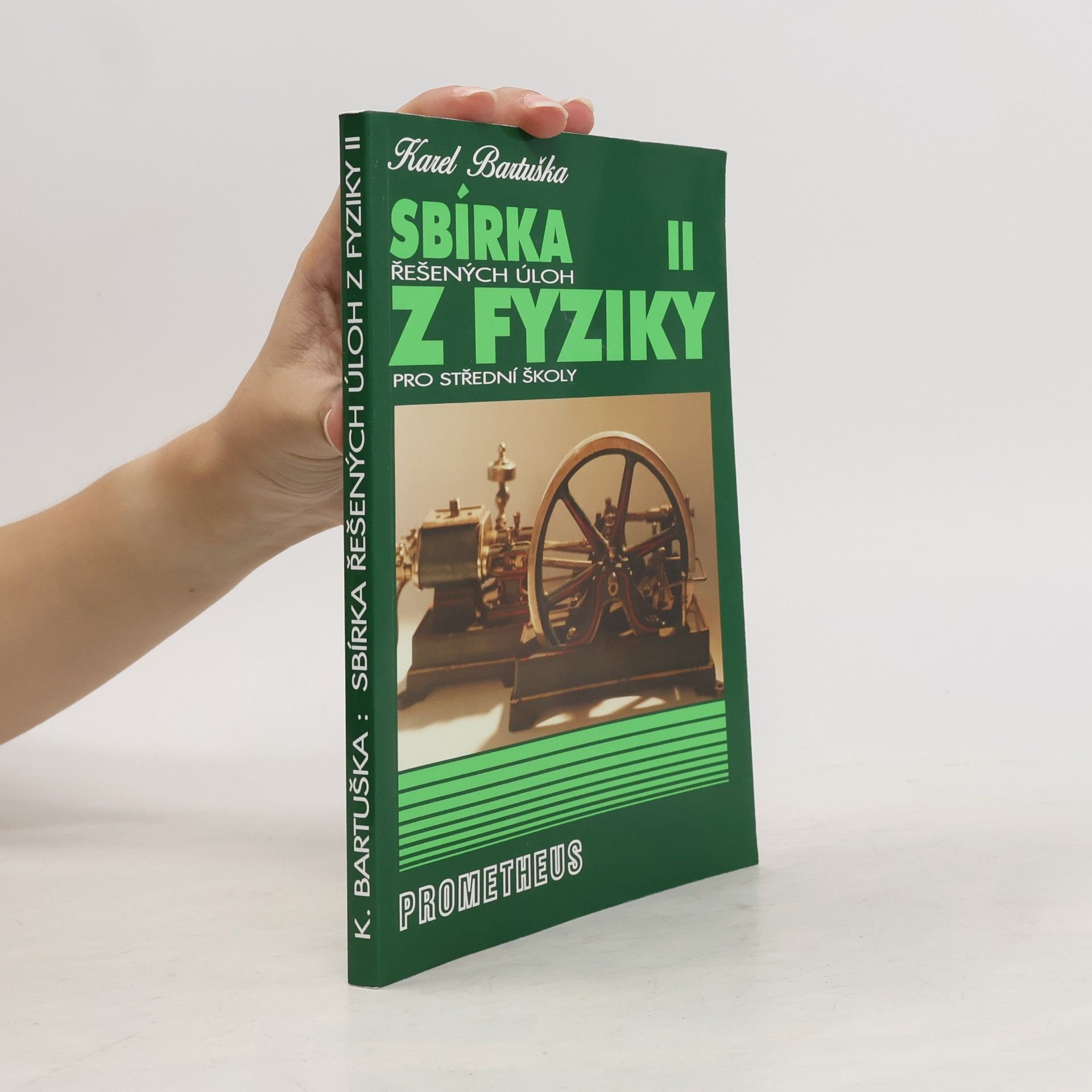 Sbírka řešených úloh z fyziky pro střední školy. II