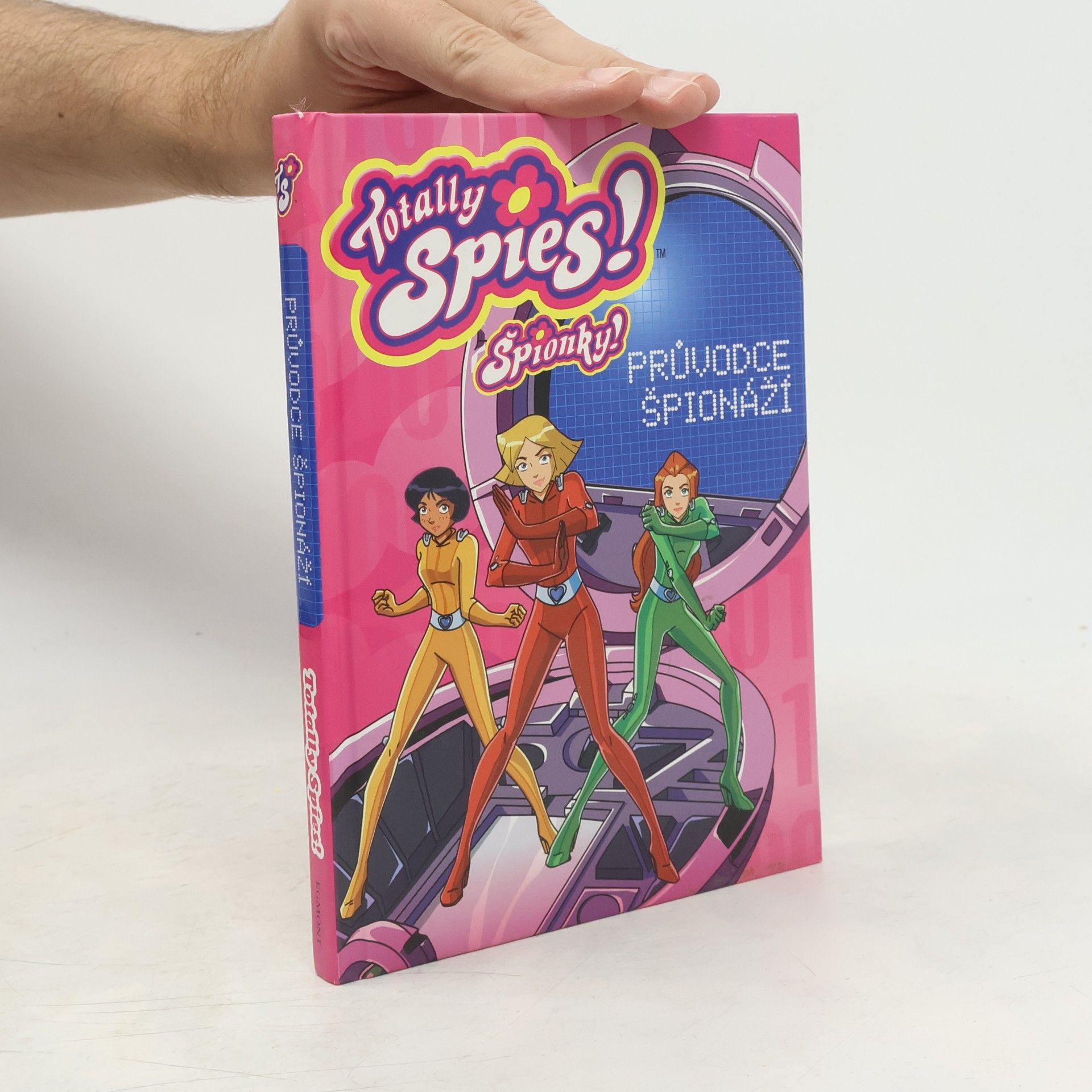Autores varios Špionky!. Průvodce špionáži Totally Spies!