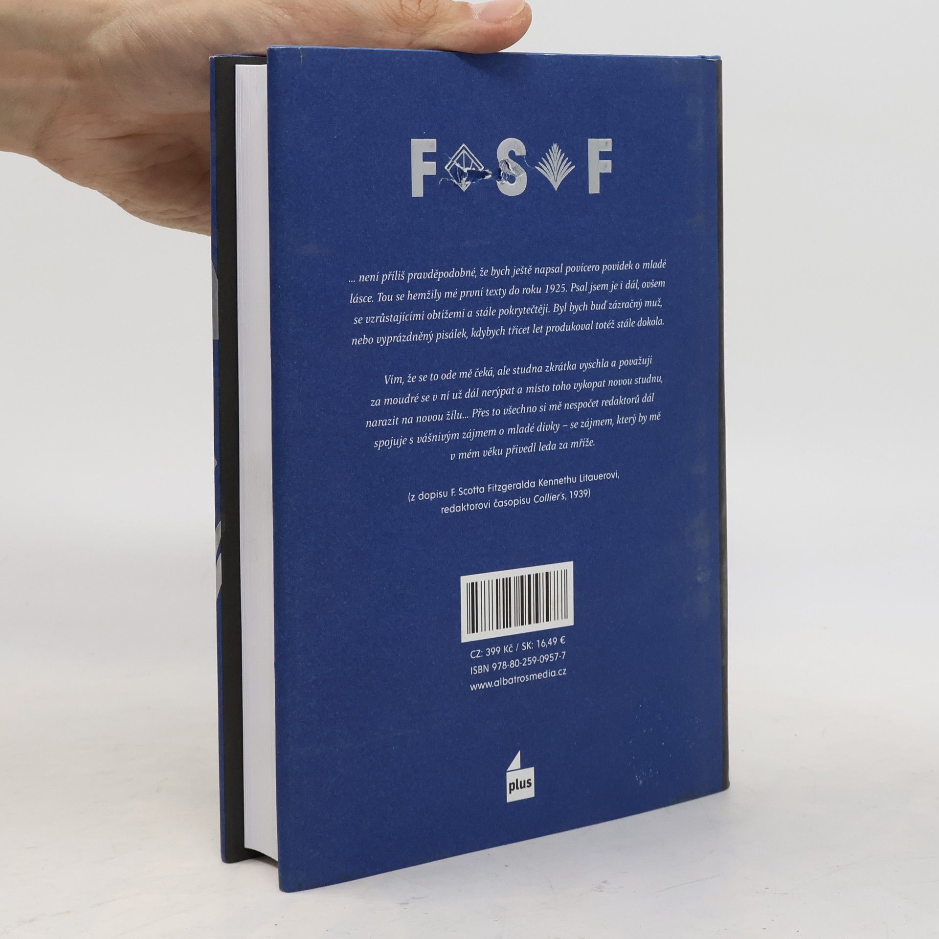F. Scott Fitzgerald Za tebe bych život dal a jiné ztracené povídky