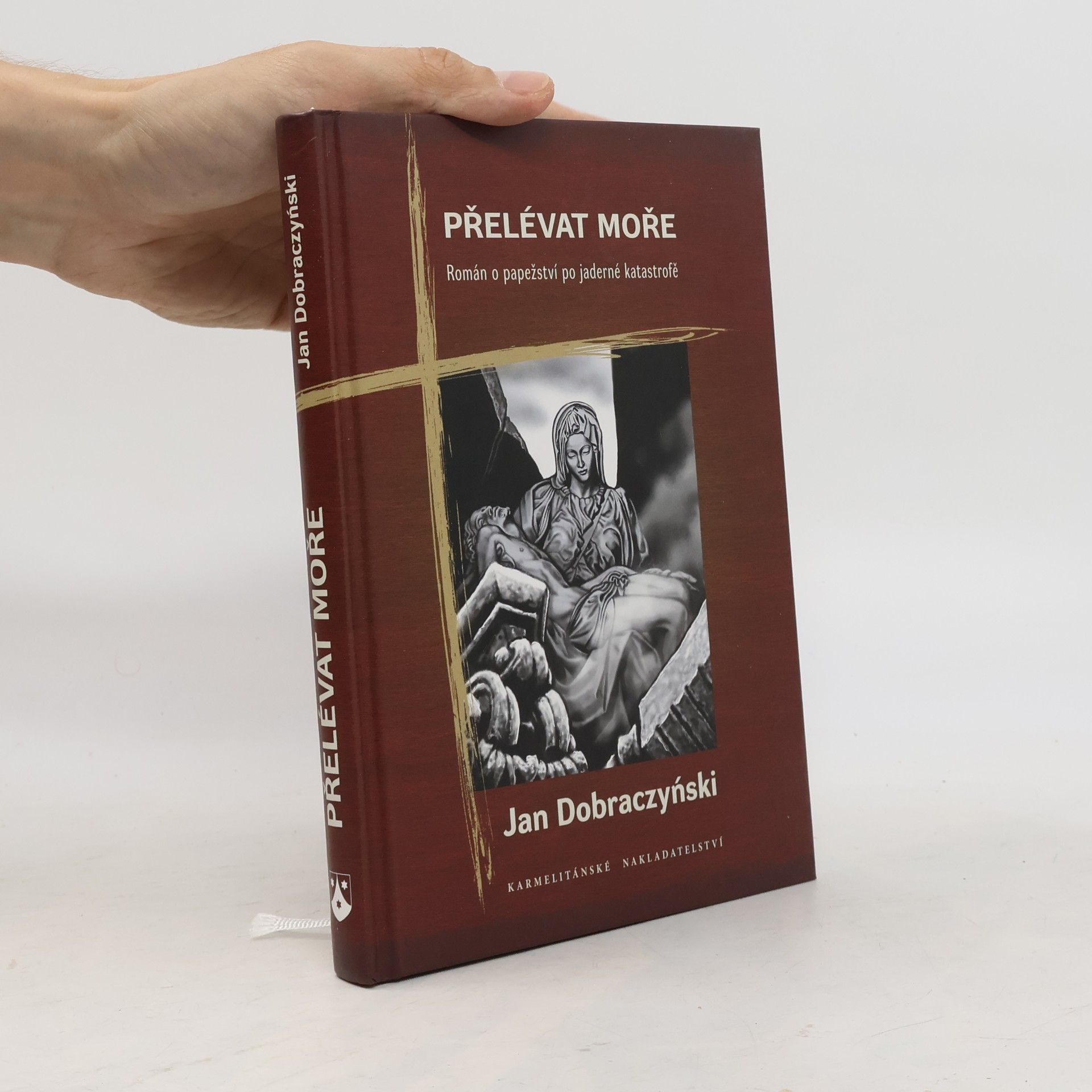 Jan Dobraczyński Přelévat moře