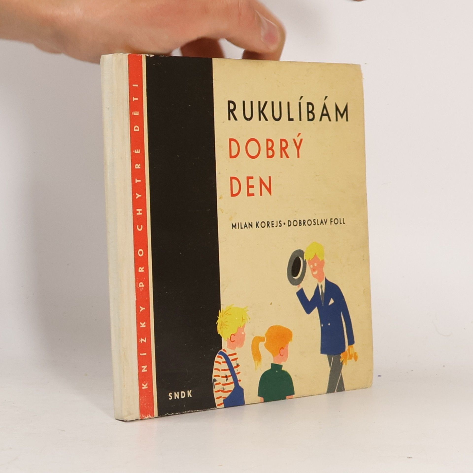 Milan Korejs Rukulíbám - dobrý den