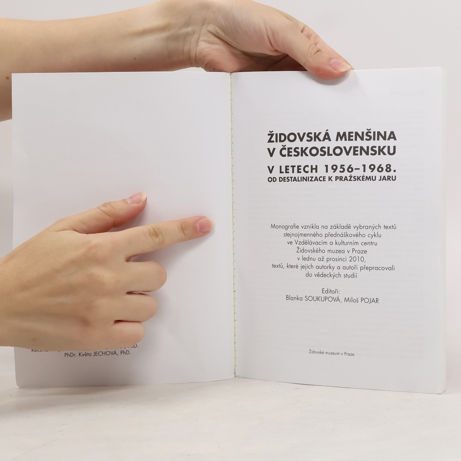 Collectif d'auteurs Židovská menšina v Československu v letech 1956 - 1968. Od destalinizace k Pražskému jaru