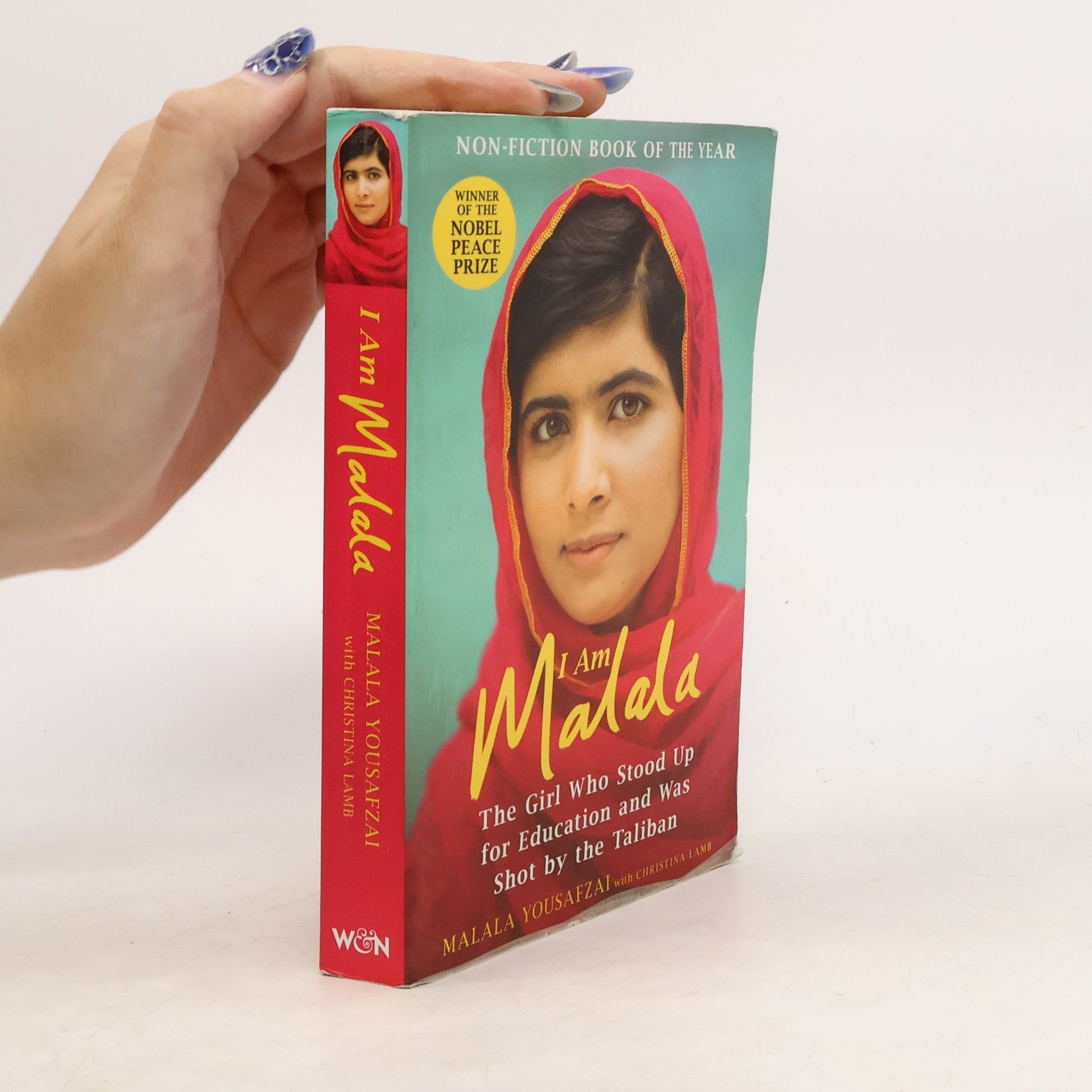 Malala Yousafzai I Am Malala: The Story of the Girl Who Stood Up for Education and was Shot by the Taliban