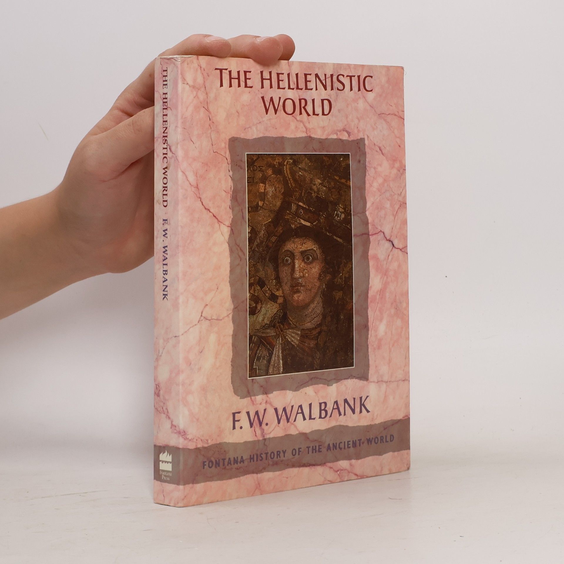 Frank W. Walbank The Hellenistic World