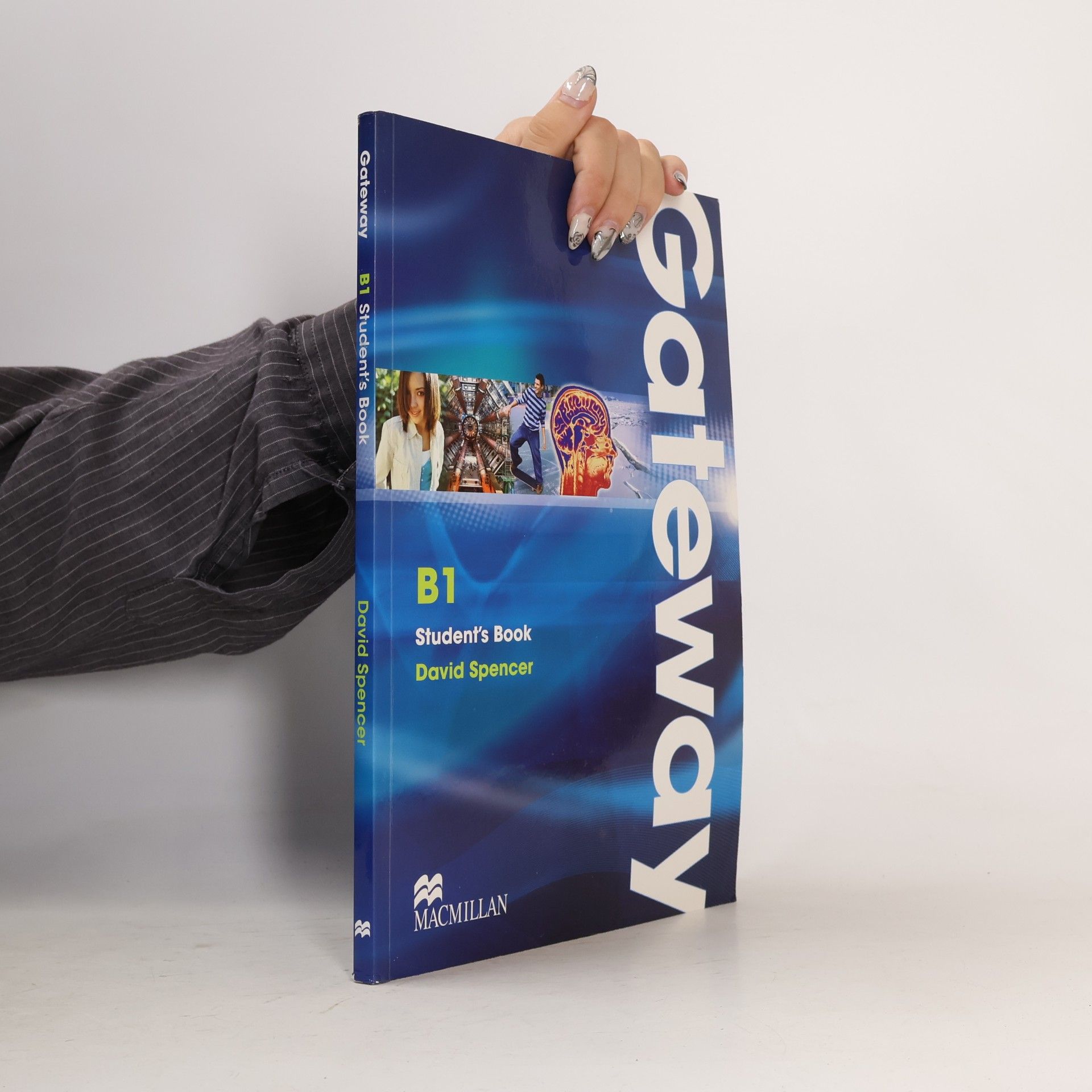 David Spencer Gateway : B1. Student's book