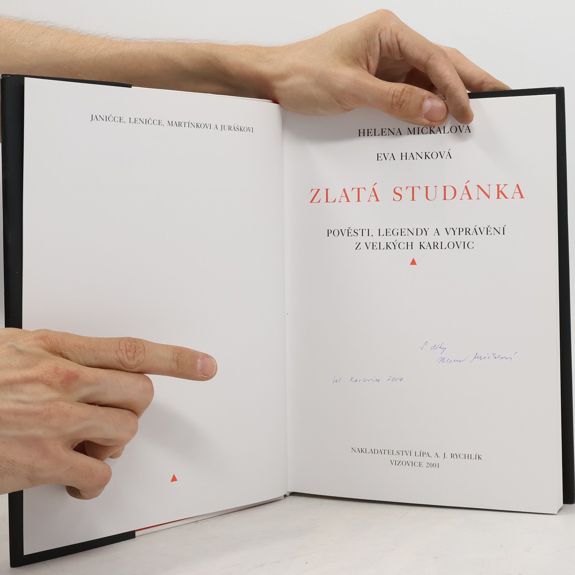 Helena Mičkalová Zlatá studánka. Pověsti, legendy a vyprávění z Velkých Karlovic