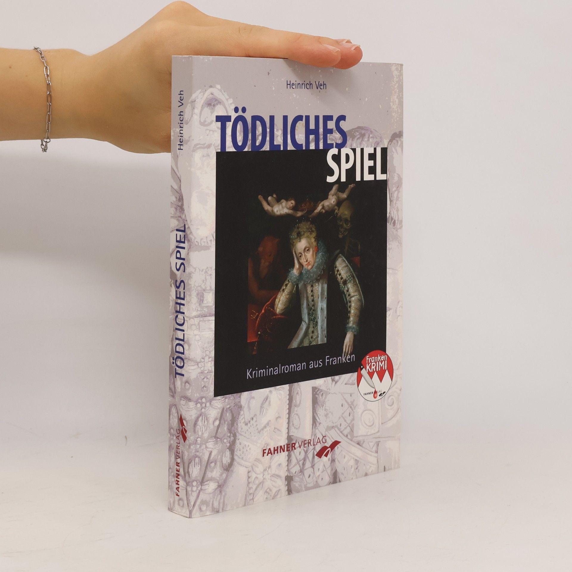 Heinrich Veh Franken Krimi: Tödliches Spiel