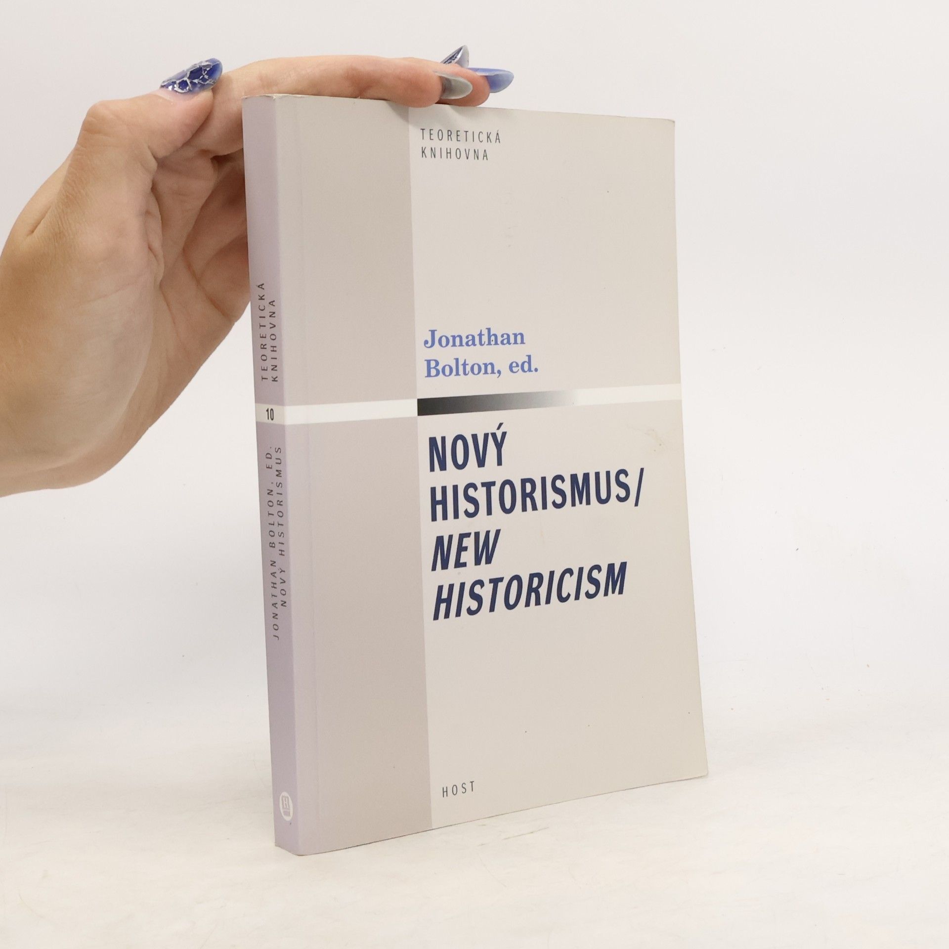 Jonathan Bolton Nový historismus