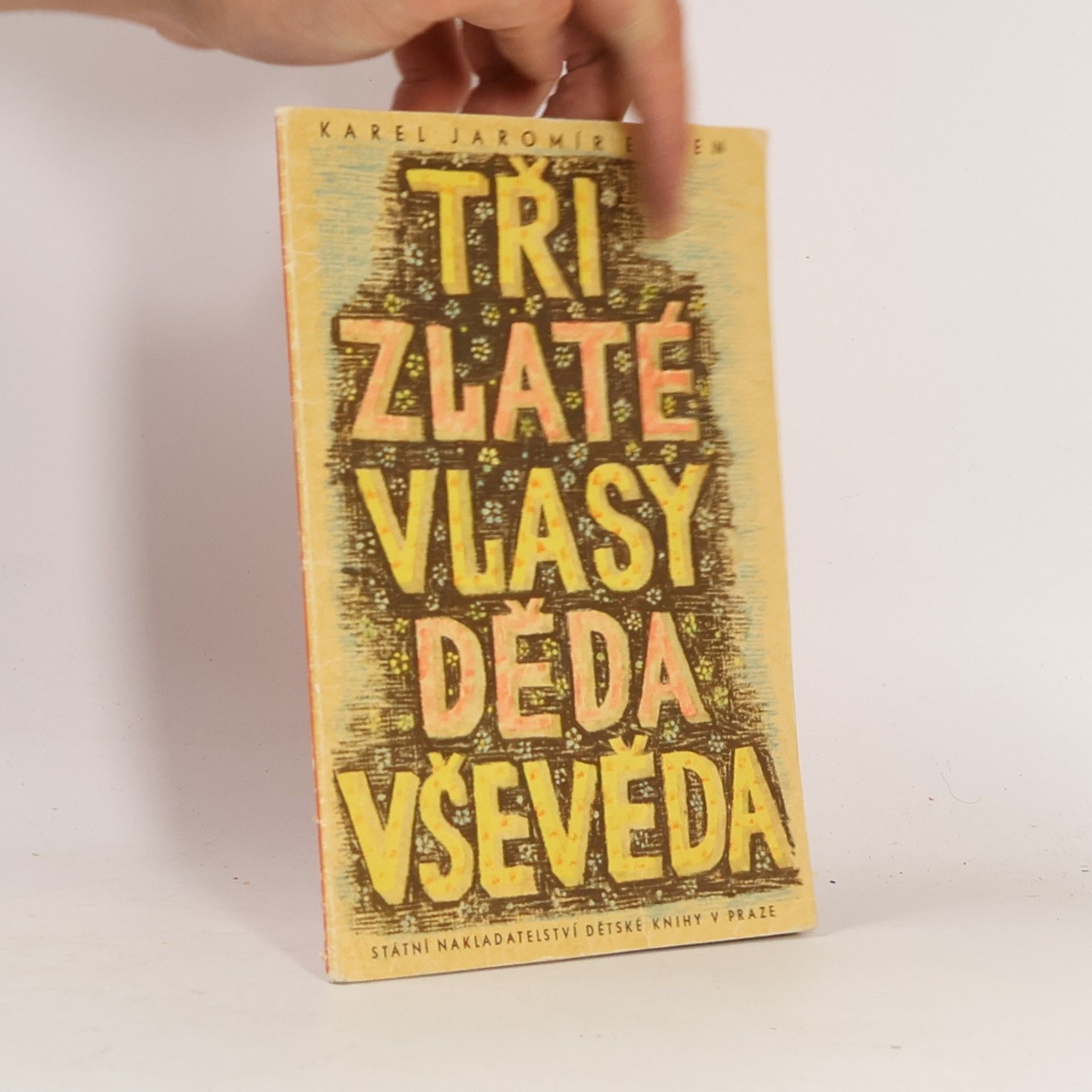 Karel Jaromír Erben Tři zlaté vlasy Děda Vševěda