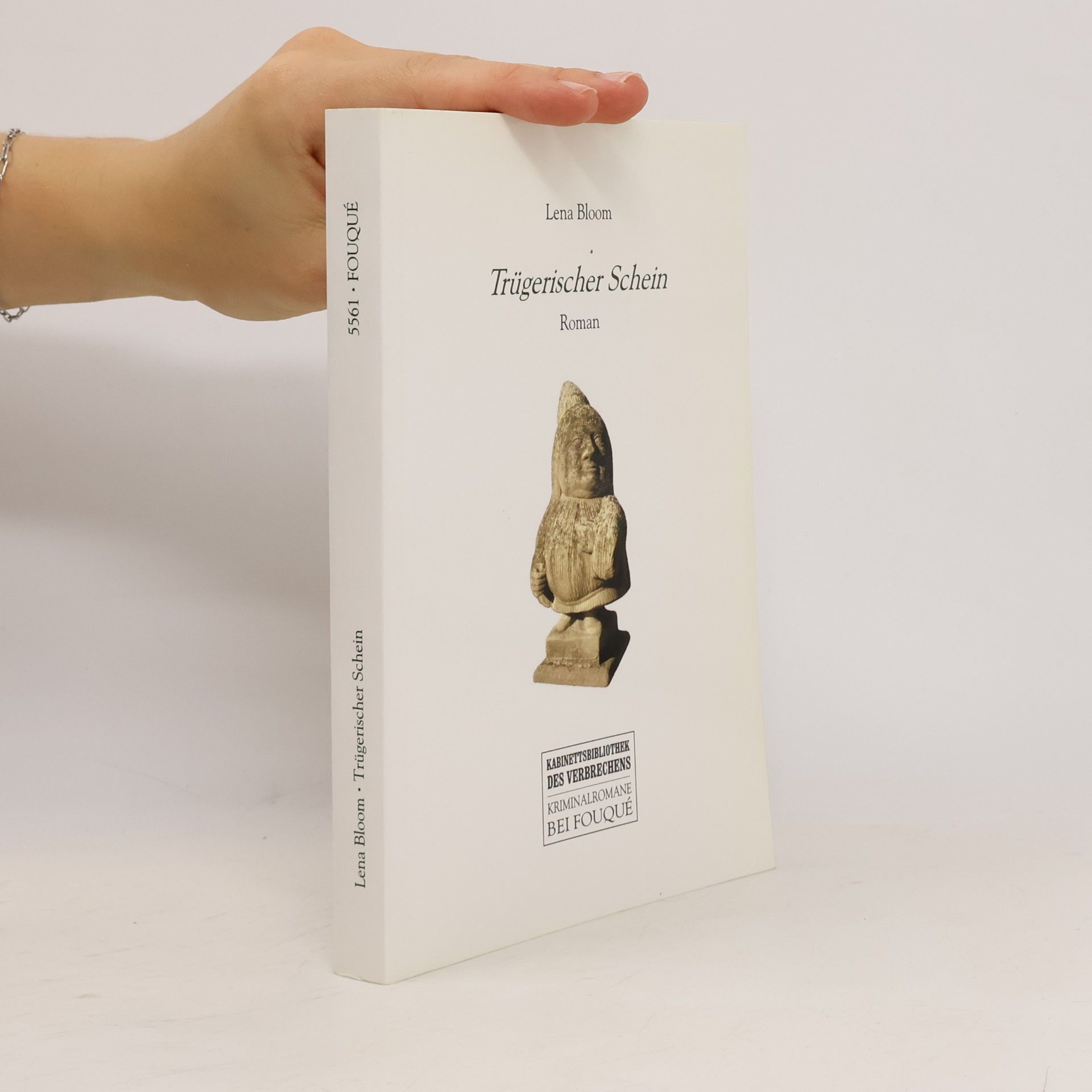 Lena Bloom Kabinettsbibliothek des Verbrechens: Trügerischer Schein