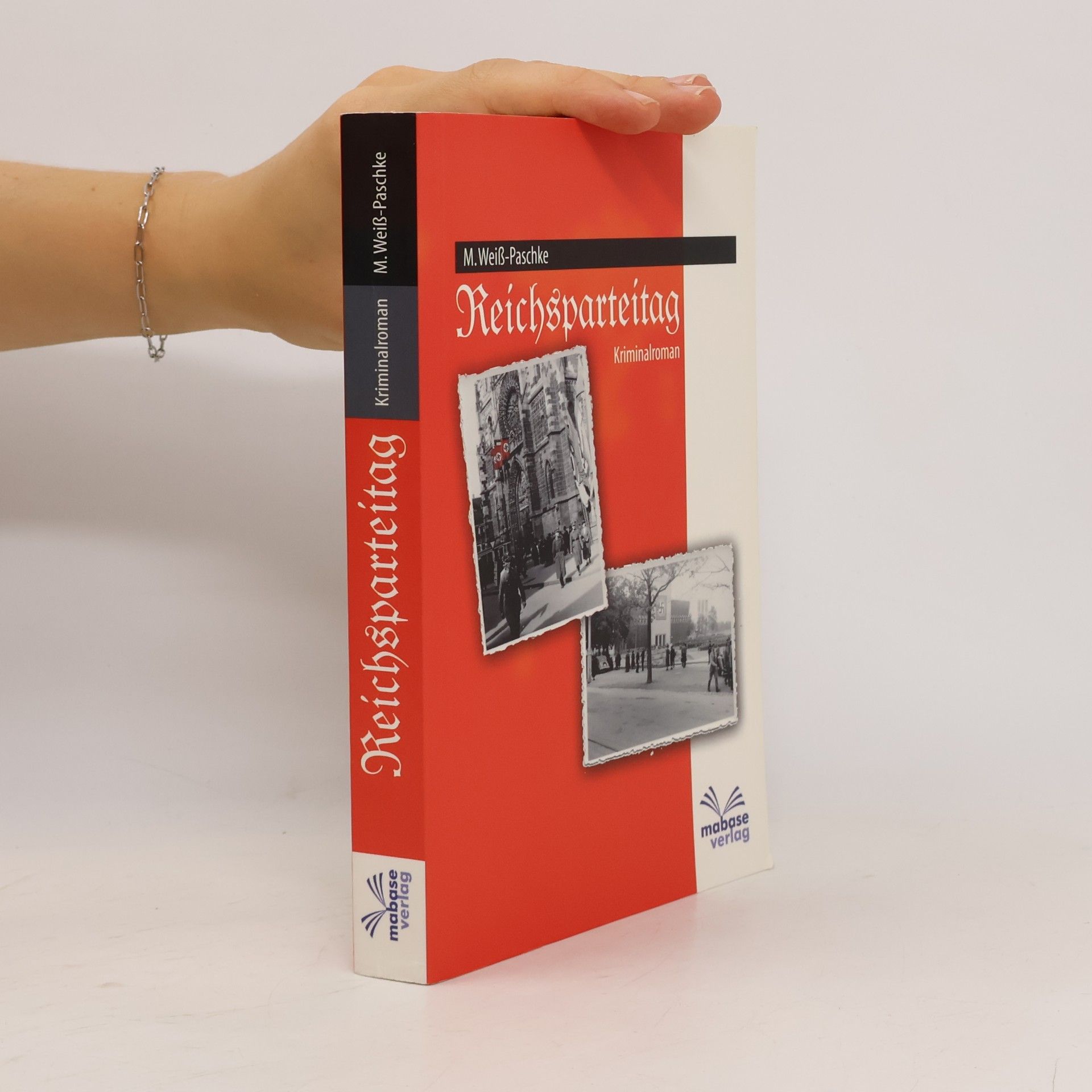 mabase Verlag Nürnberg Weiss-Paschke, M: Reichsparteitag