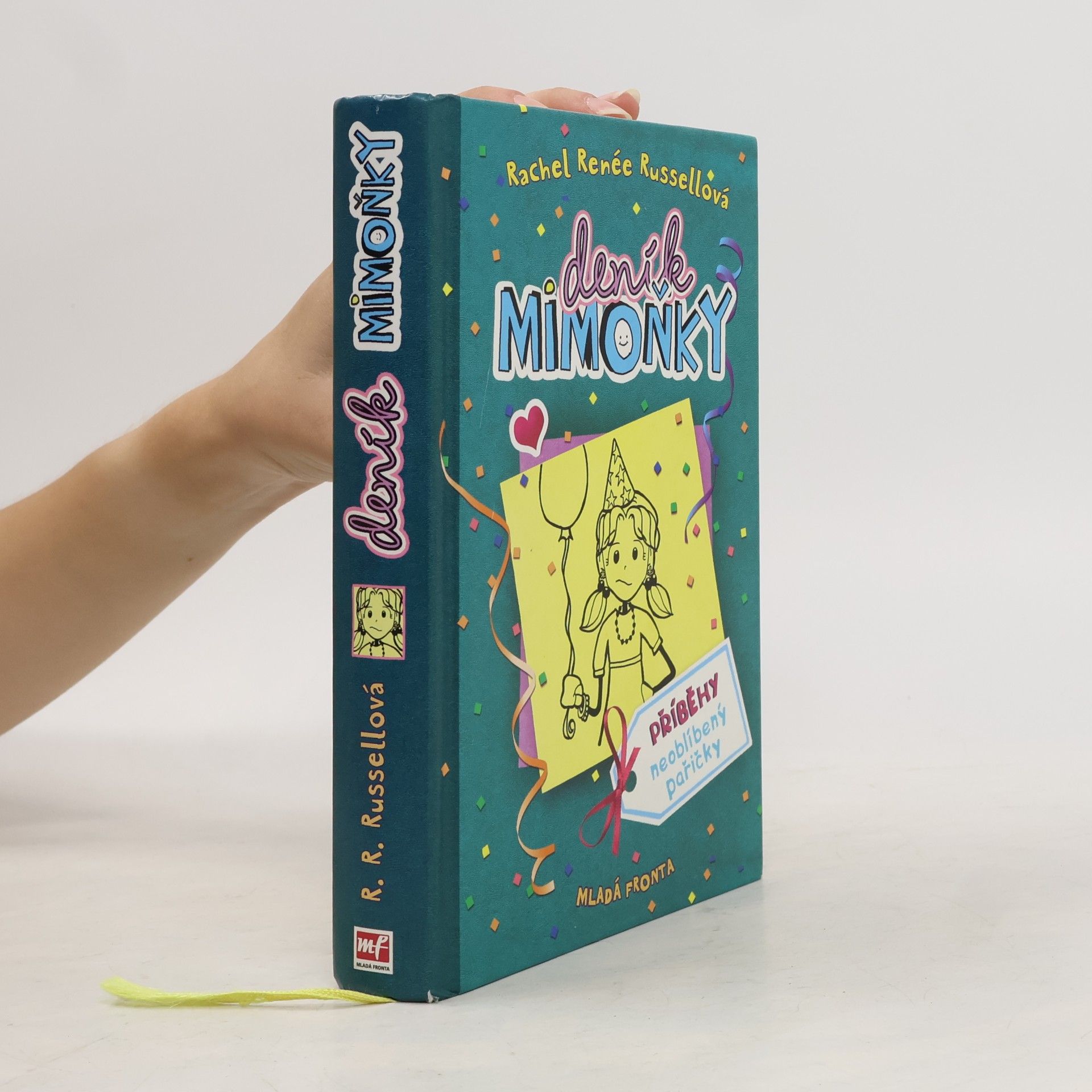 Rachel Renée Russellová Deník mimoňky 2. Příběhy neoblíbený pařičky