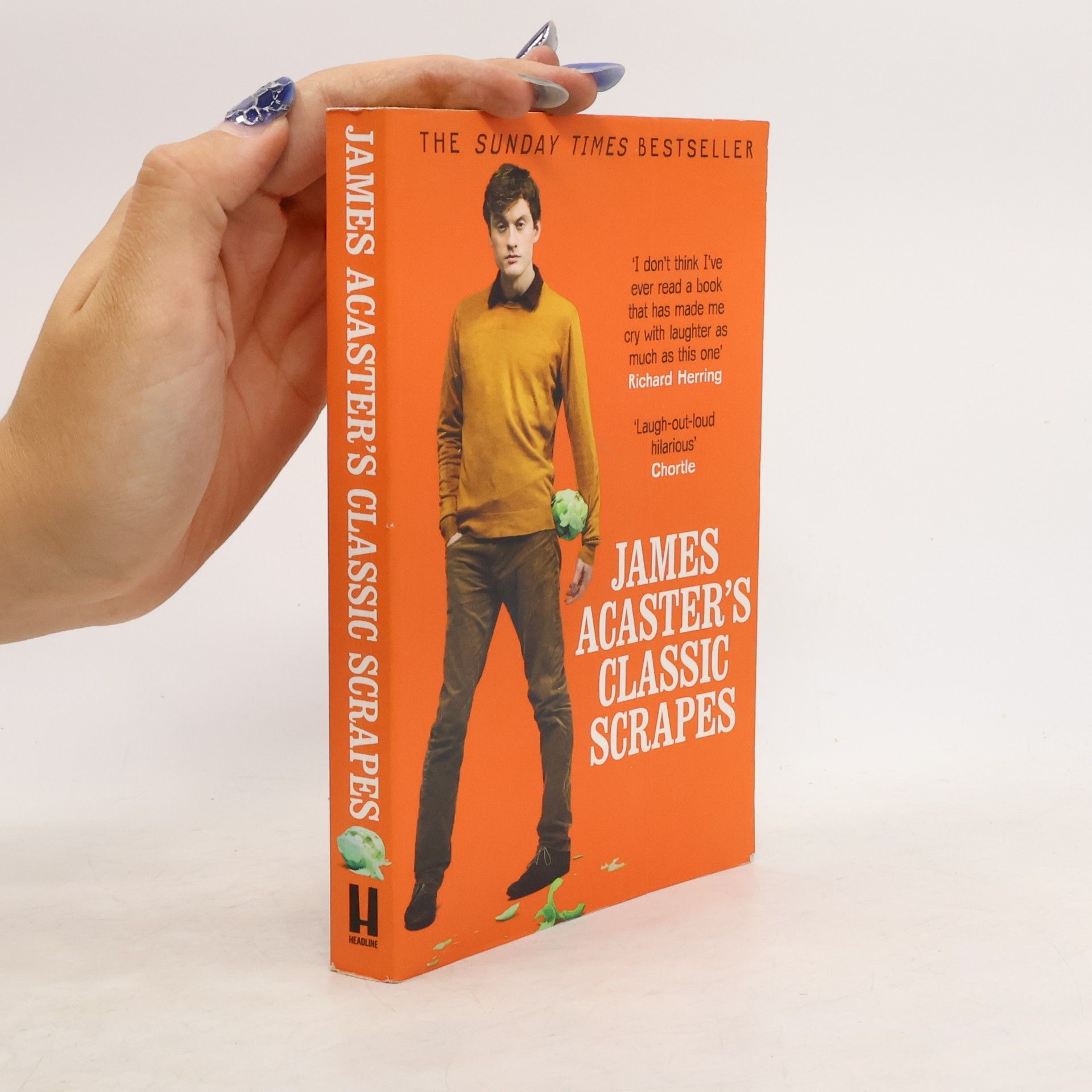 James Acaster James Acaster's Classic Scrapes - The Hilarious Sunday Times Bestseller