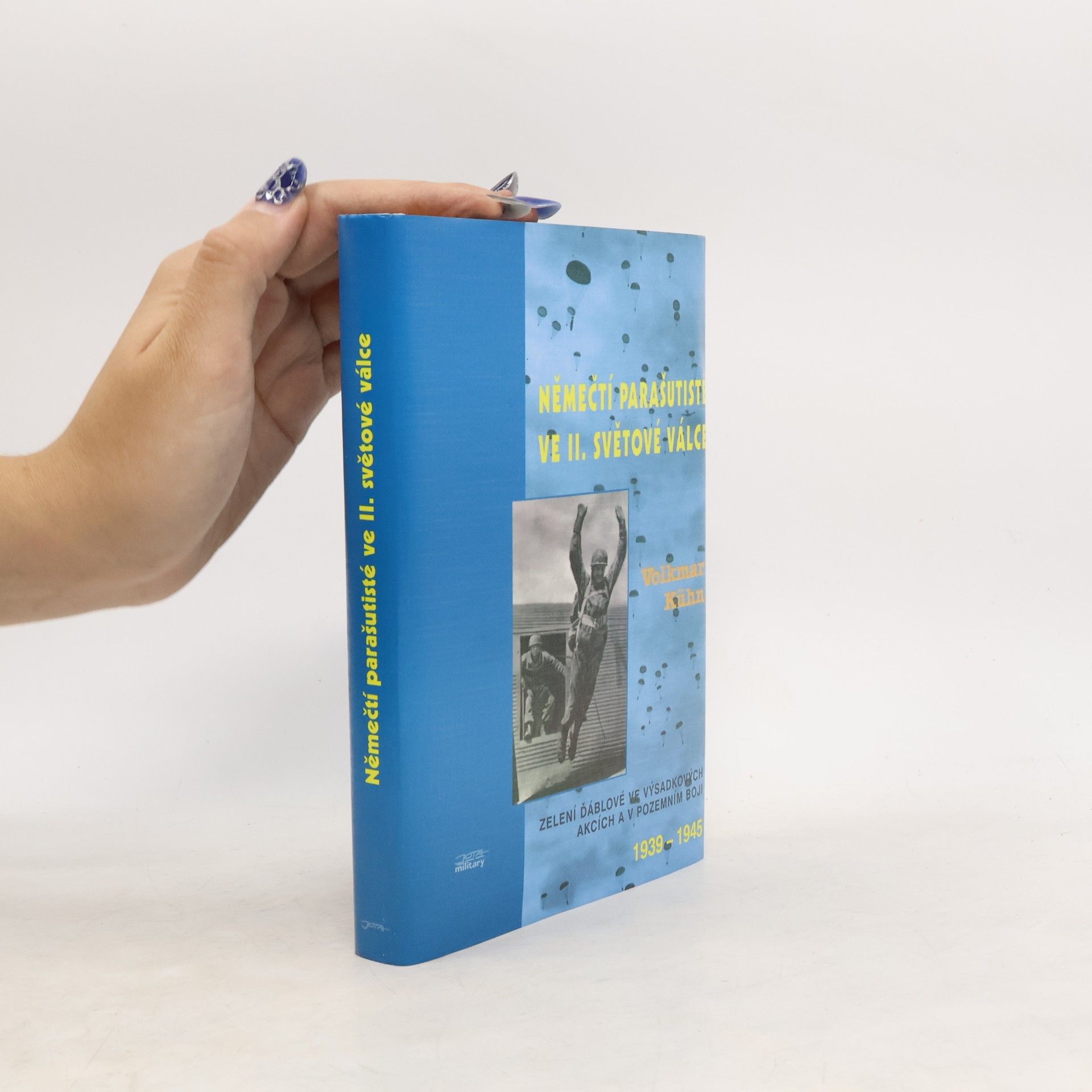 Barbora Terebová Němečtí parašutisté ve 2. světové válce: Zelení ďáblové ve výsadkových akcích a v pozemním boji : 1939-1945