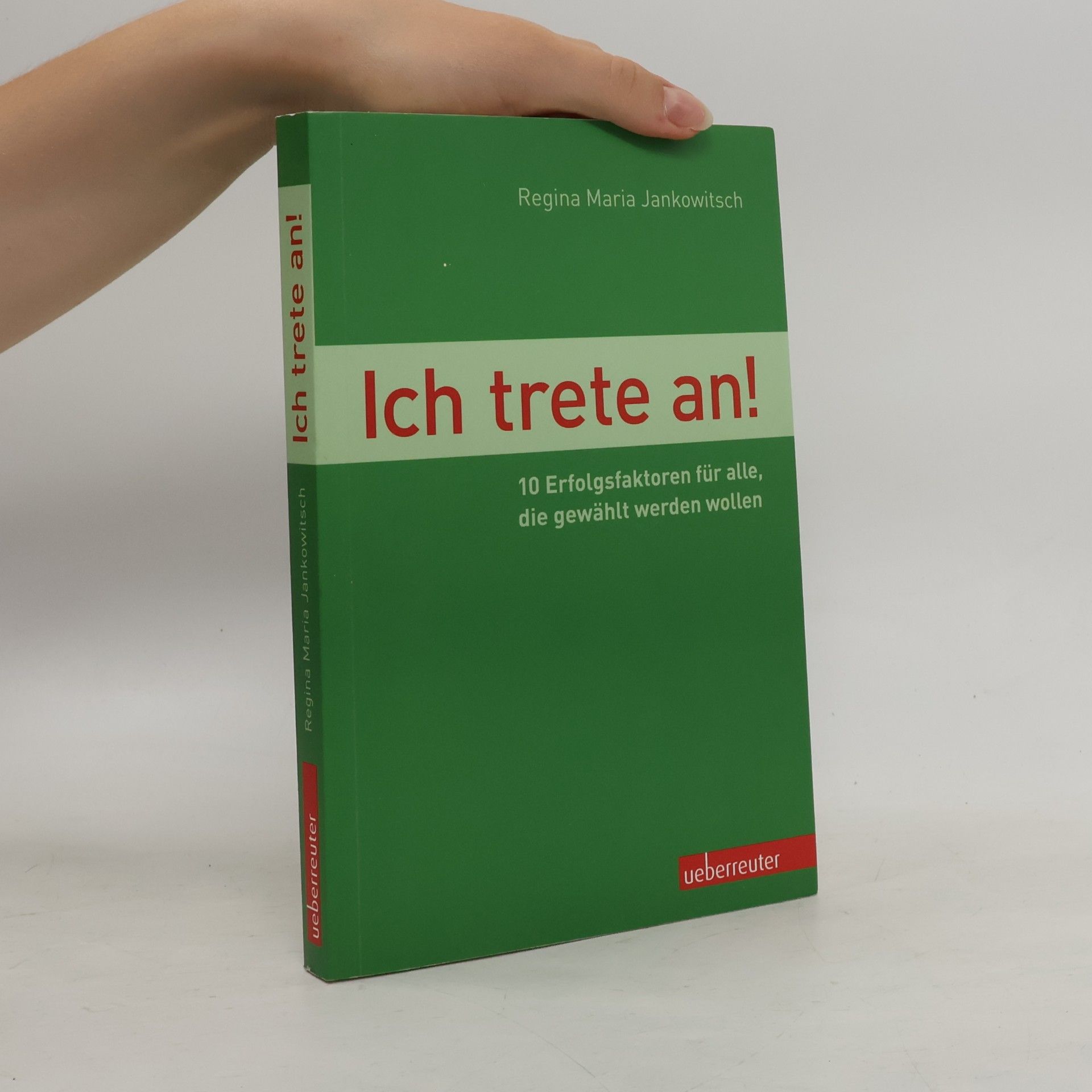 Regina Maria Jankowitsch Ich trete an!
