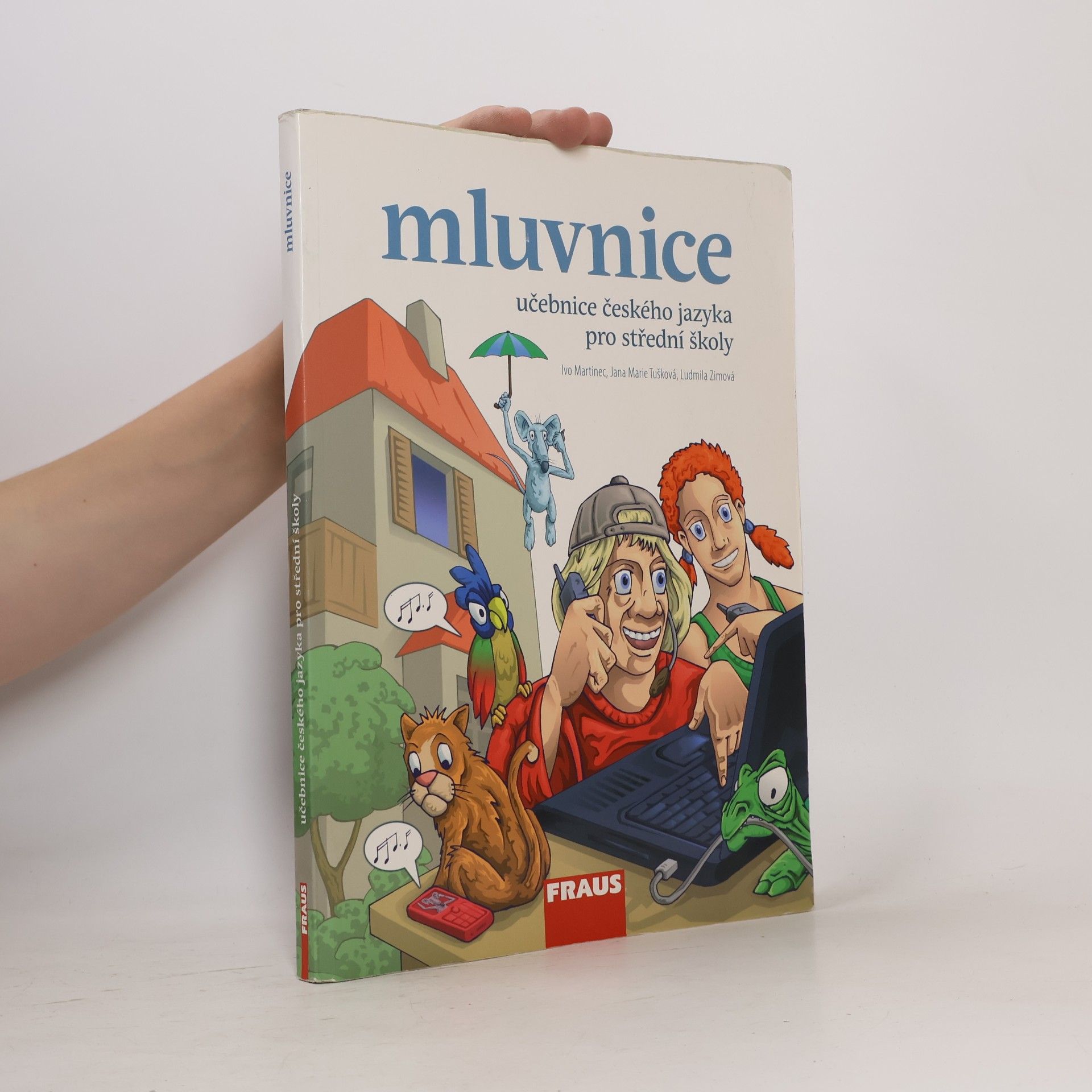 Ludmila Zimová Učebnice českého jazyka pro střední školy. Mluvnice