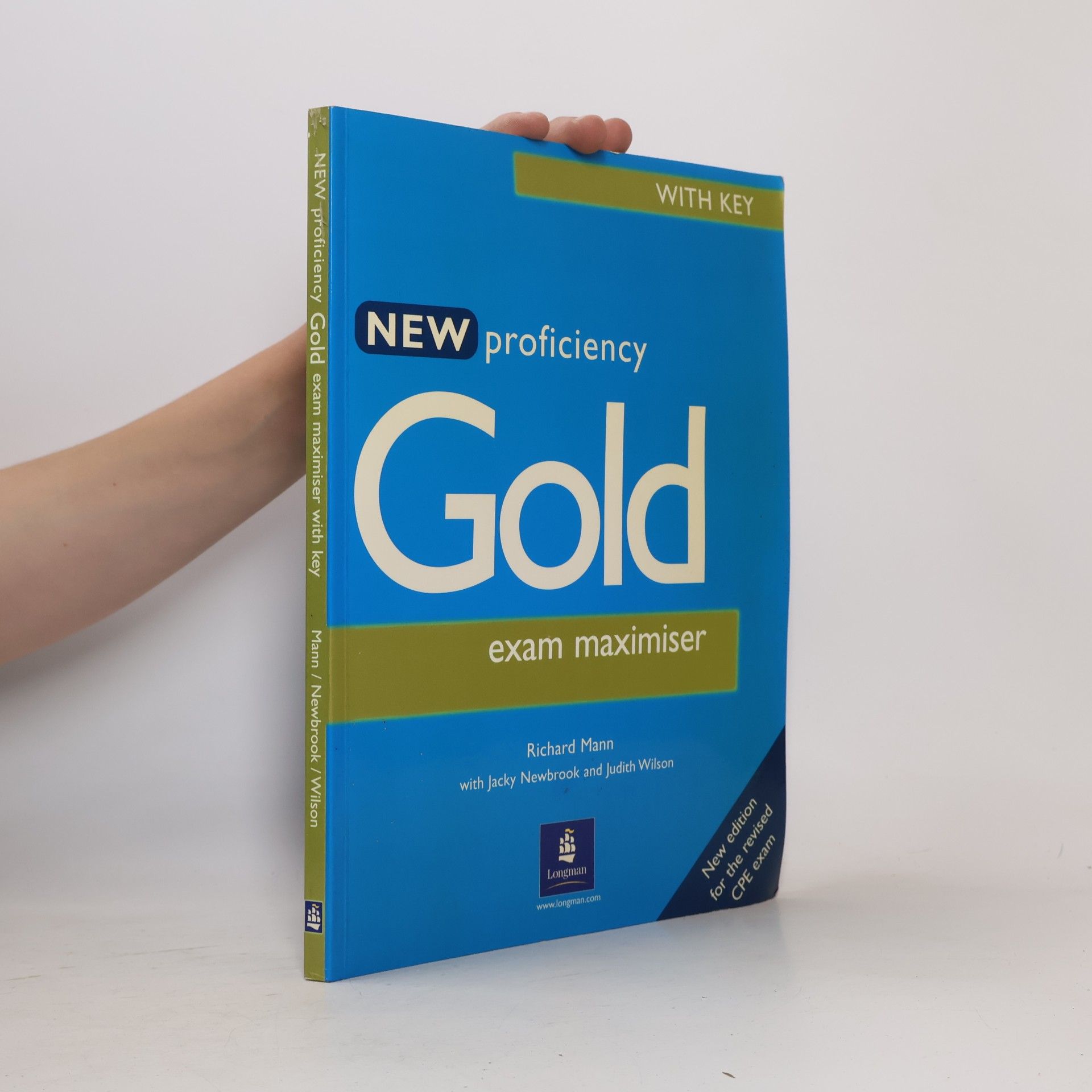 New Proficiency Gold. Exam Maximiser : (with key)