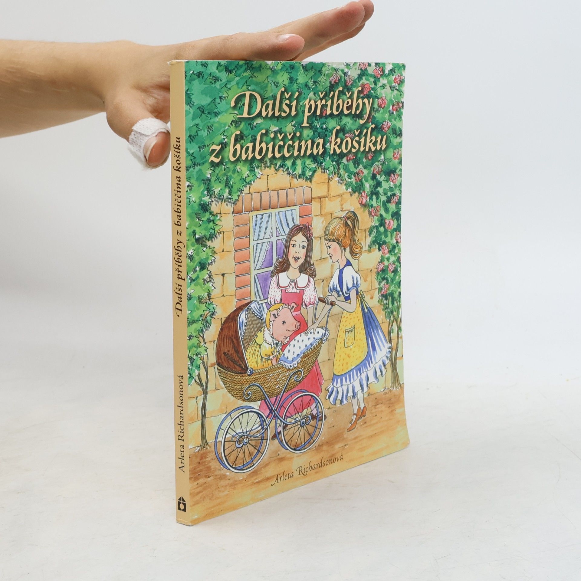 Arleta Richardson Další příběhy z babiččina košíku