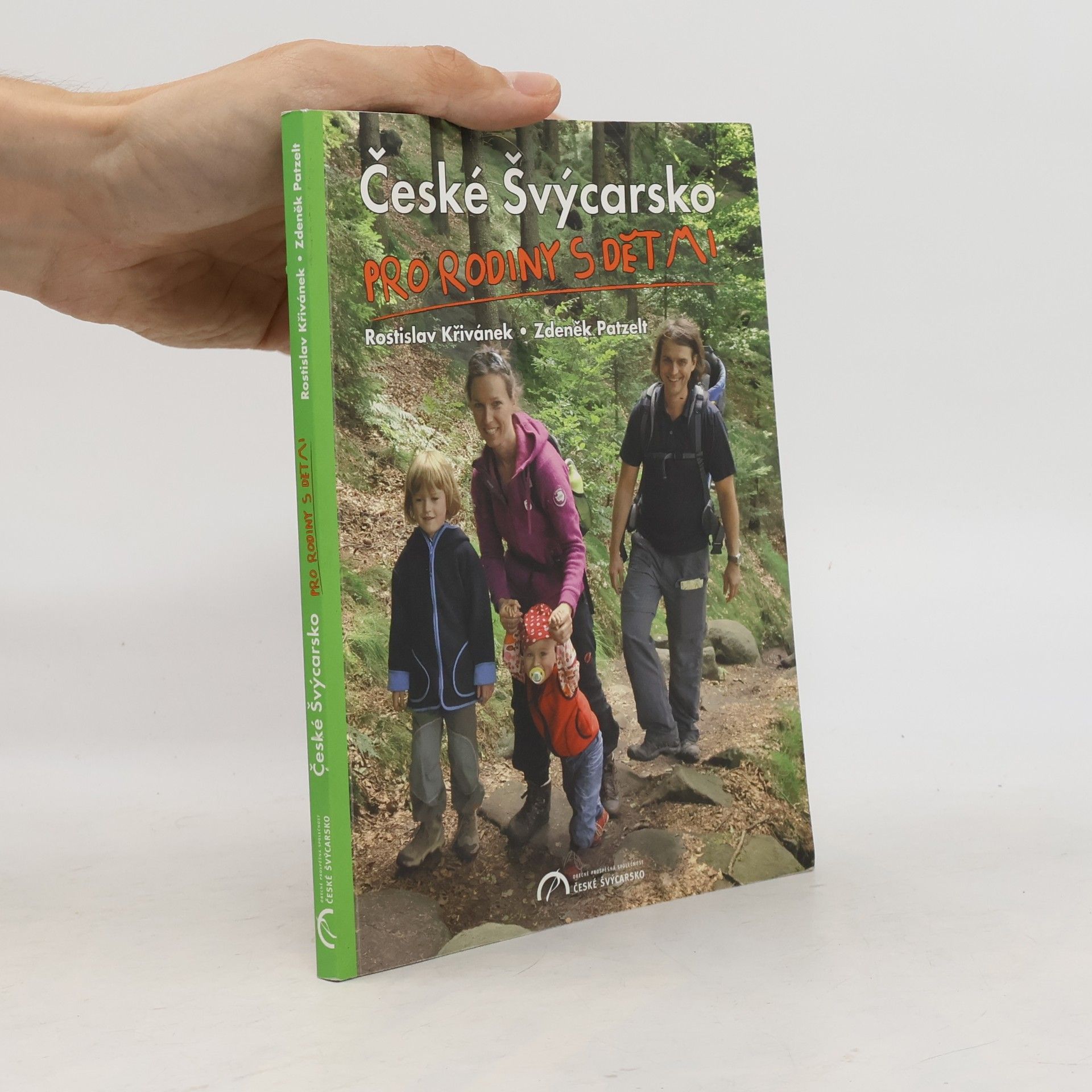Rostislav Krivanek České Švýcarsko pro rodiny s dětmi