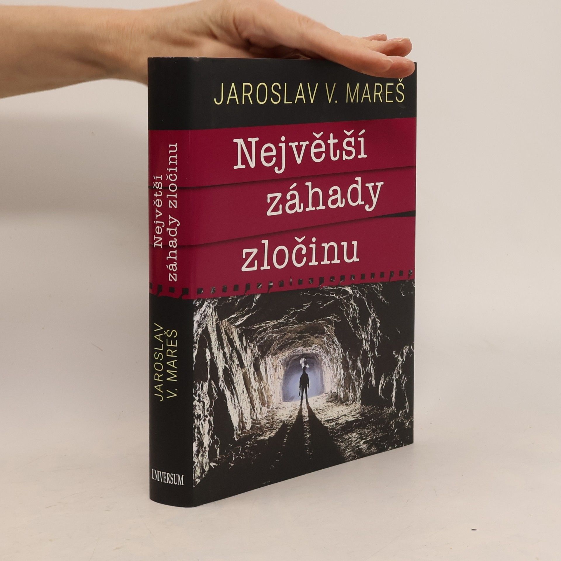 Jaroslav V. Mareš Největší záhady zločinu
