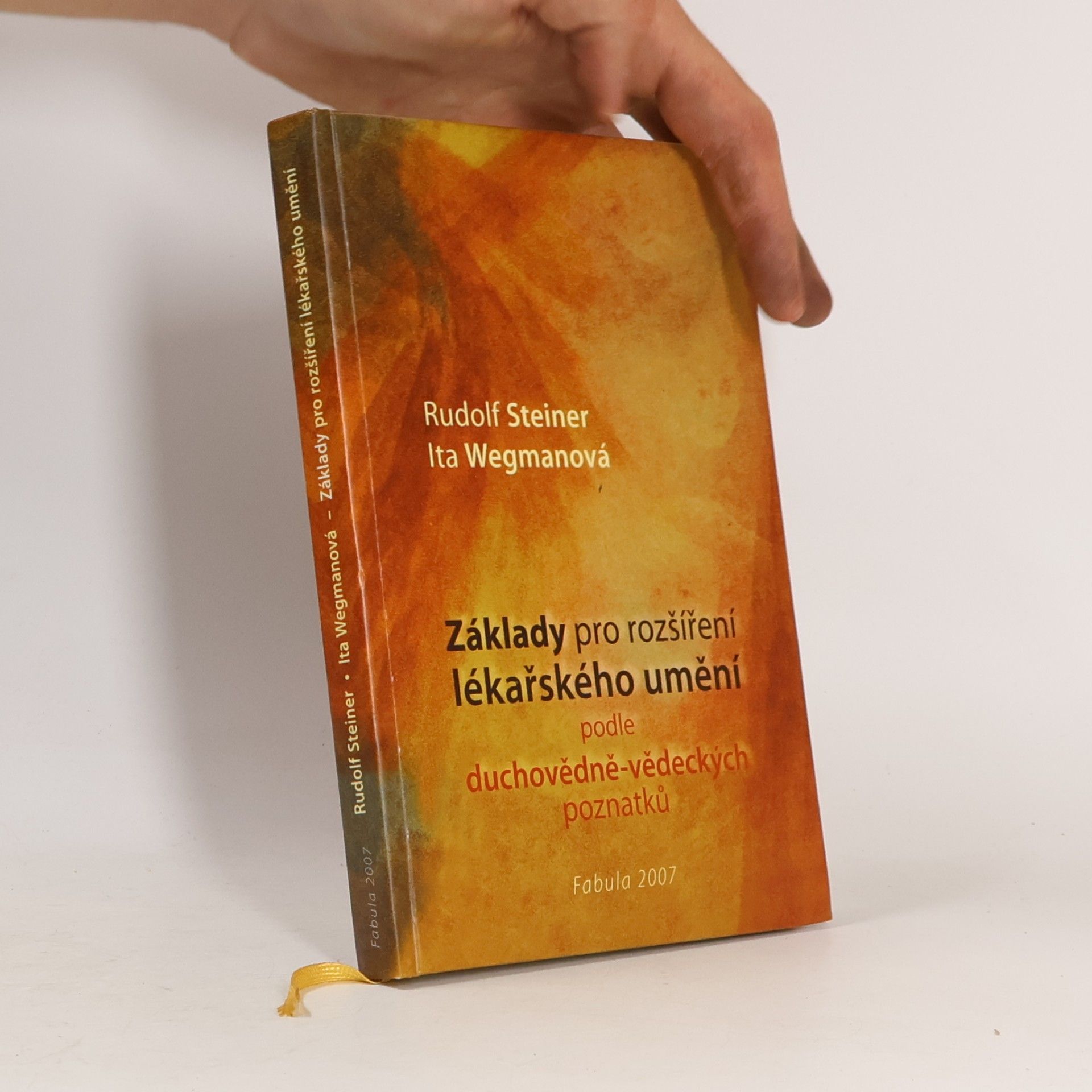 Rudolf Steiner Základy pro rozšíření lékařského umění podle duchovně - vědeckých poznatků