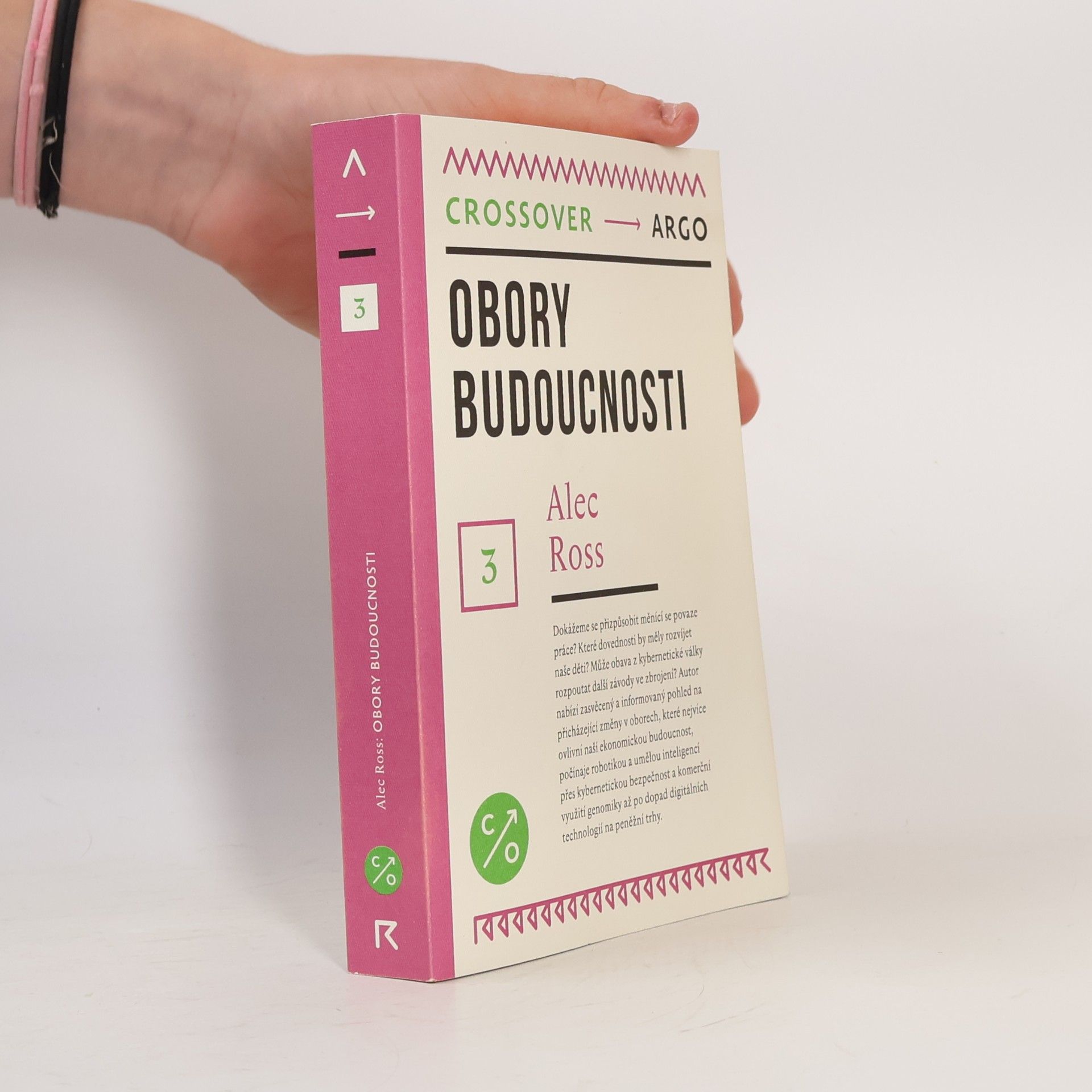 Alec Ross Obory budoucnosti