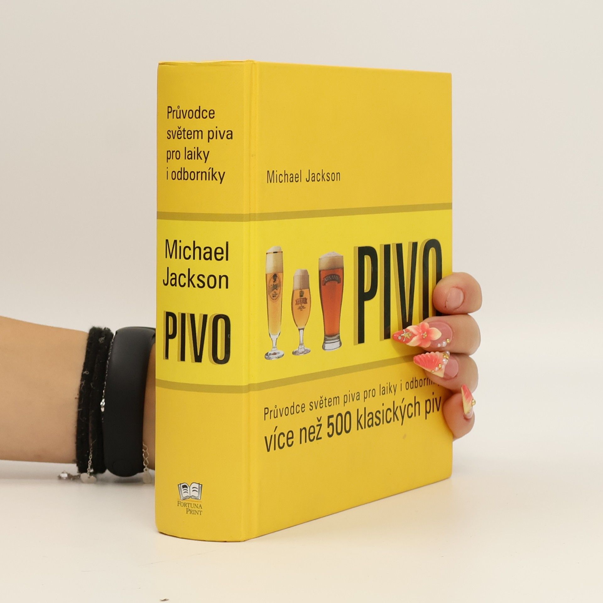 Michael James Jackson Pivo: Průvodce světem piva pro laiky i odborníky