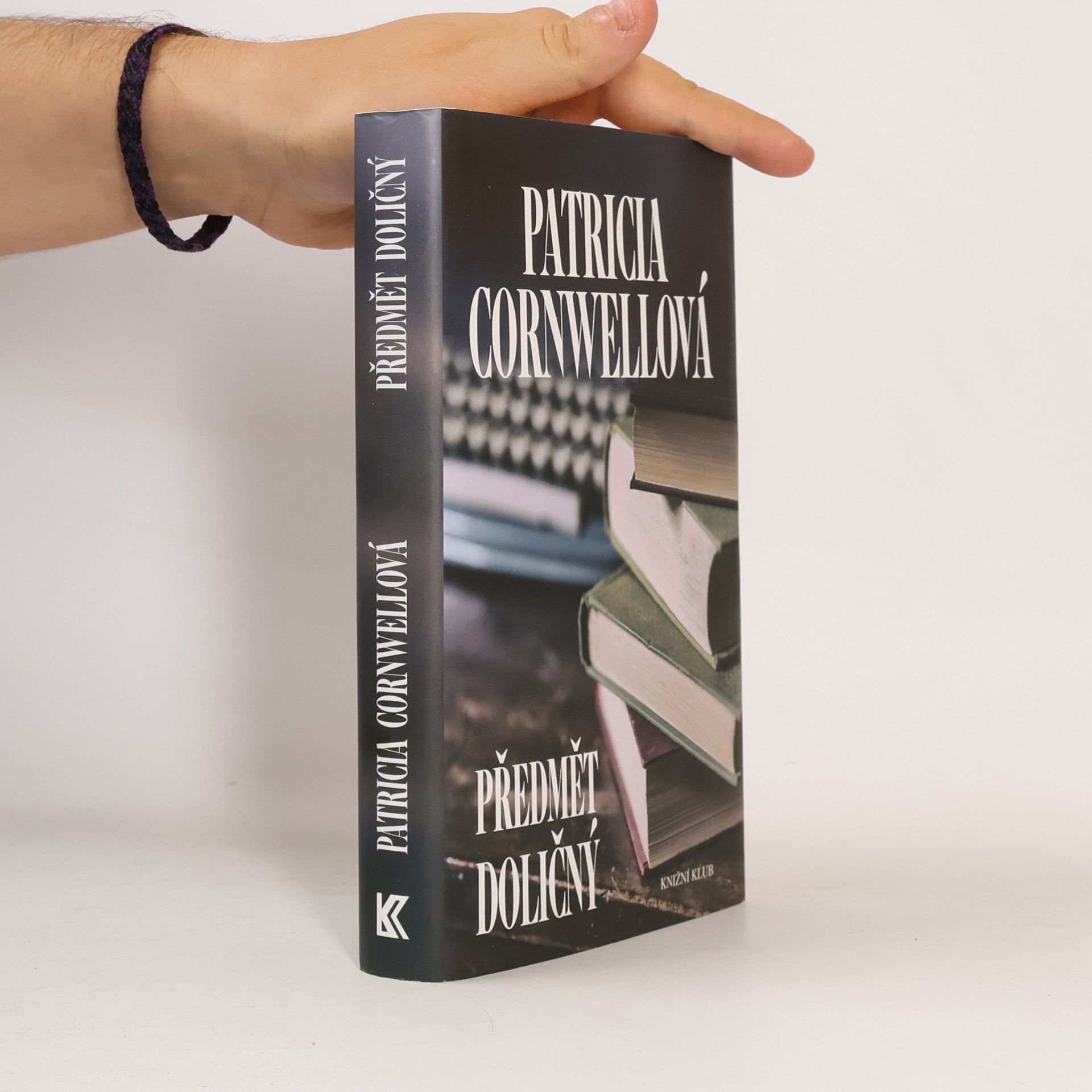 Patricia Cornwell Předmět doličný