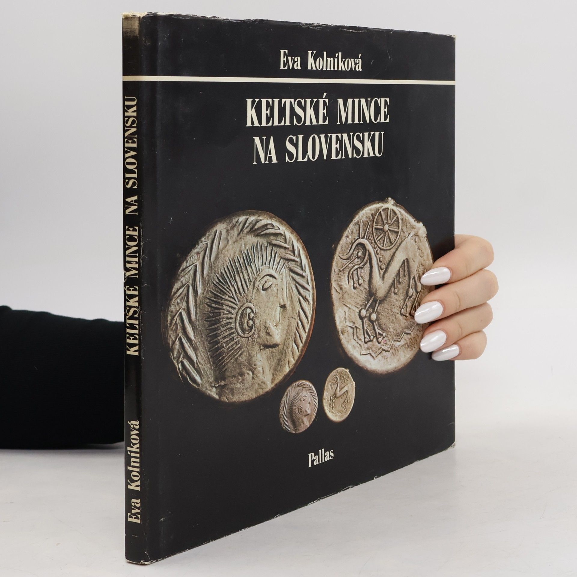 Eva Kolníková Keltské mince na Slovensku