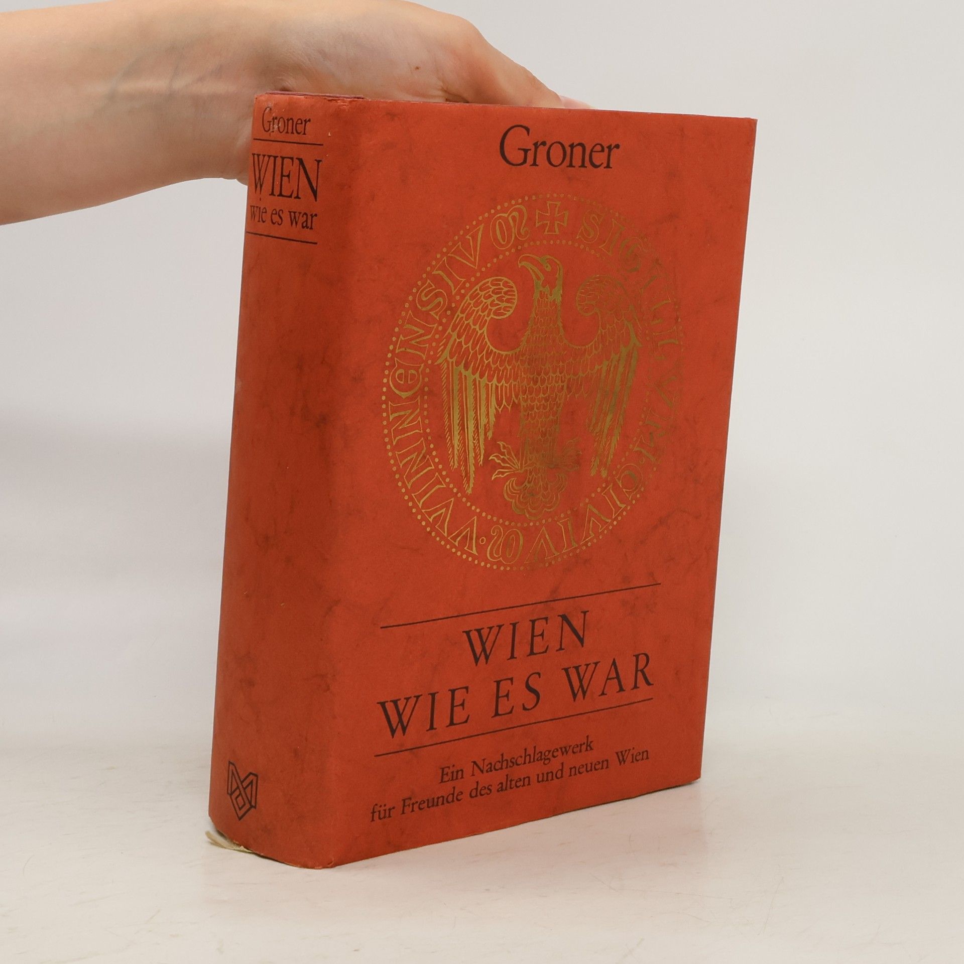 Richard Groner Wien wie es war