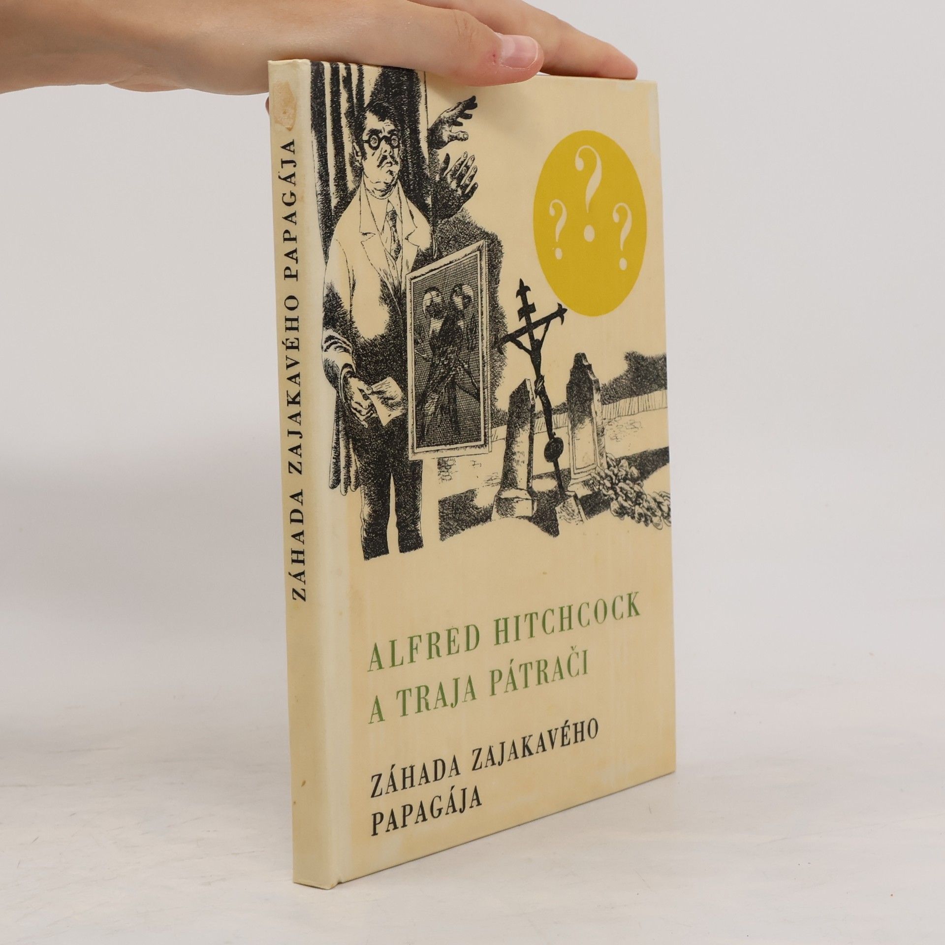 Robert Arthur Jr. Záhada zajakavého papagája : Alfred Hitchcock a traja pátrači