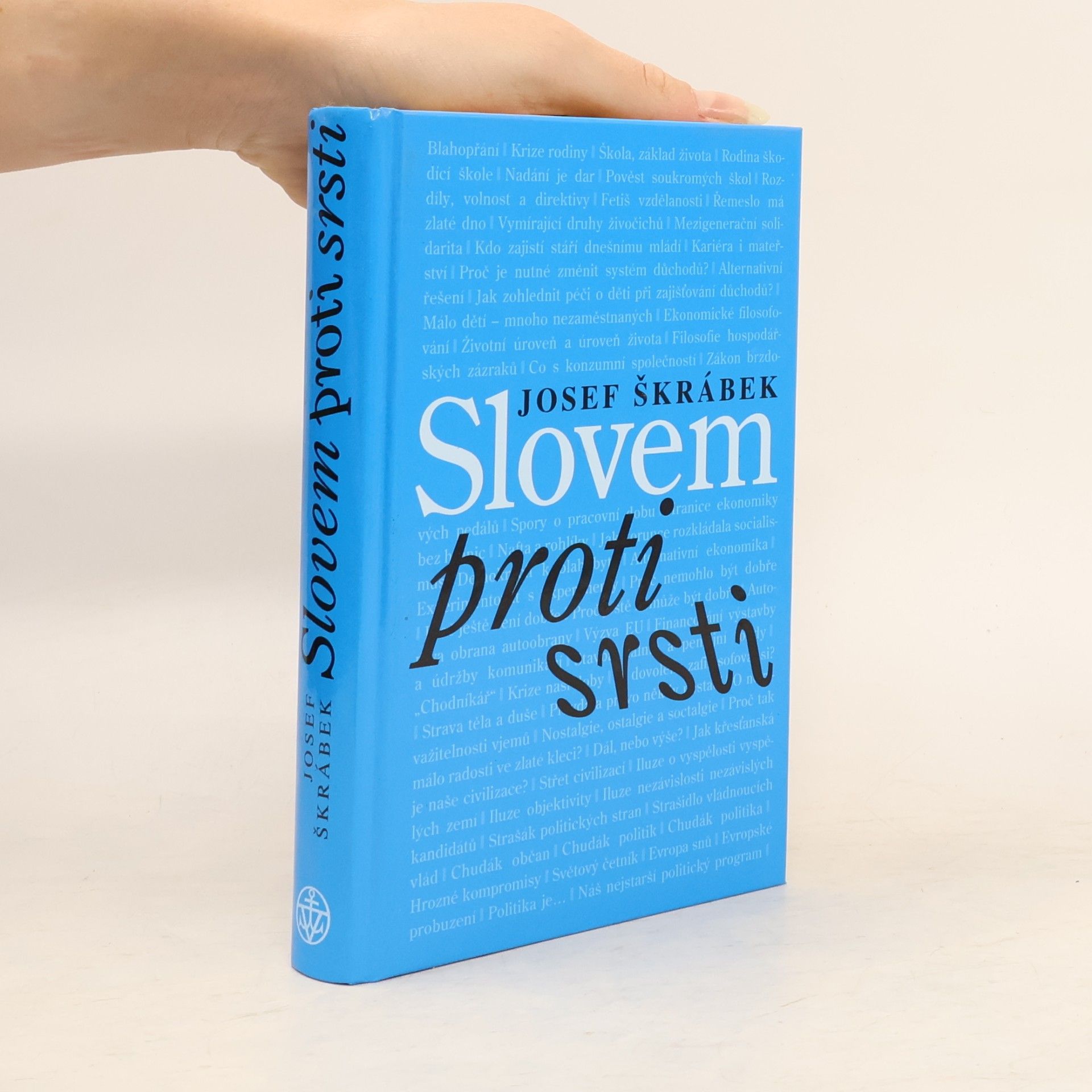 Josef Škrábek Slovem proti srsti