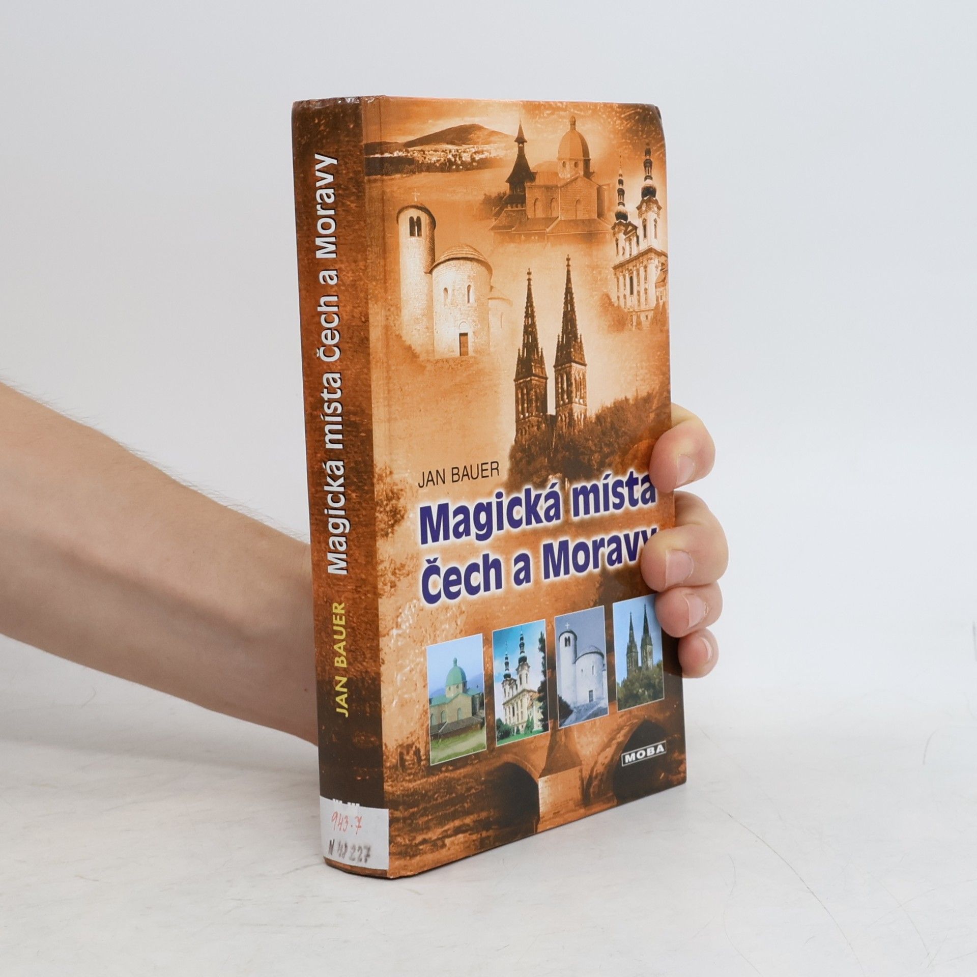 Jan Bauer Magická místa Čech a Moravy