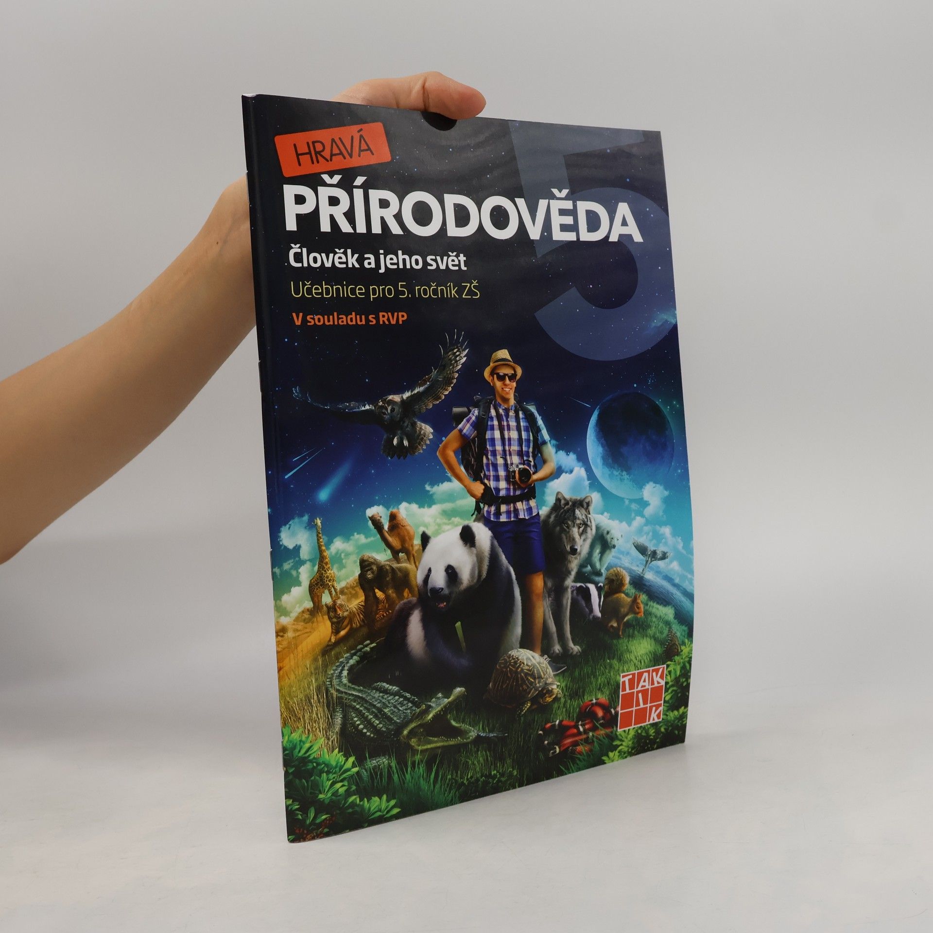 Autorenkollektiv Hravá přírodověda. Člověk a jeho svět. Učebnice pro 5. ročník ZŠ