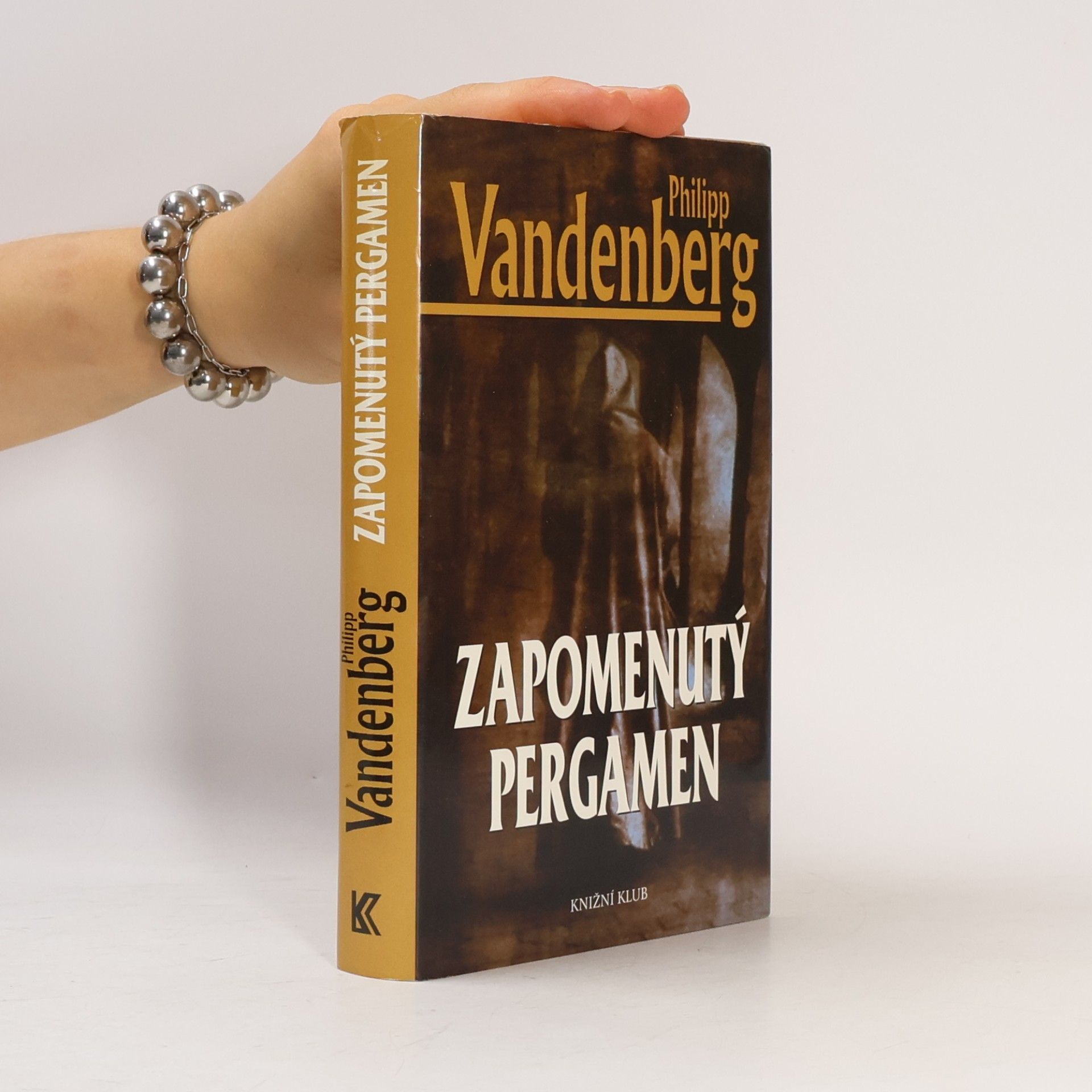 Philipp Vandenberg Zapomenutý pergamen