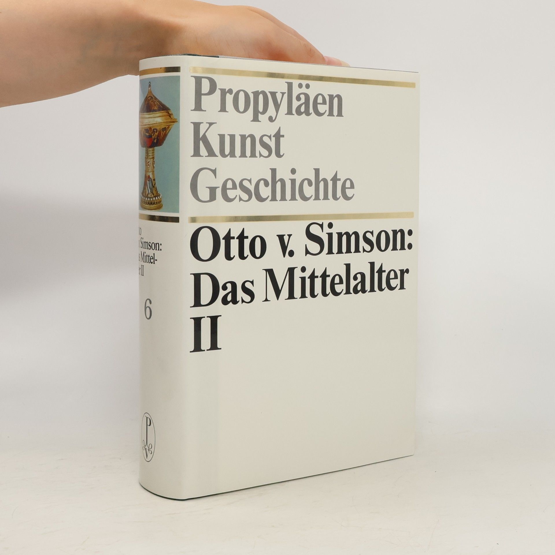 Otto Simson Propyläen Kunstgeschichte 6: Das Mittelalter II